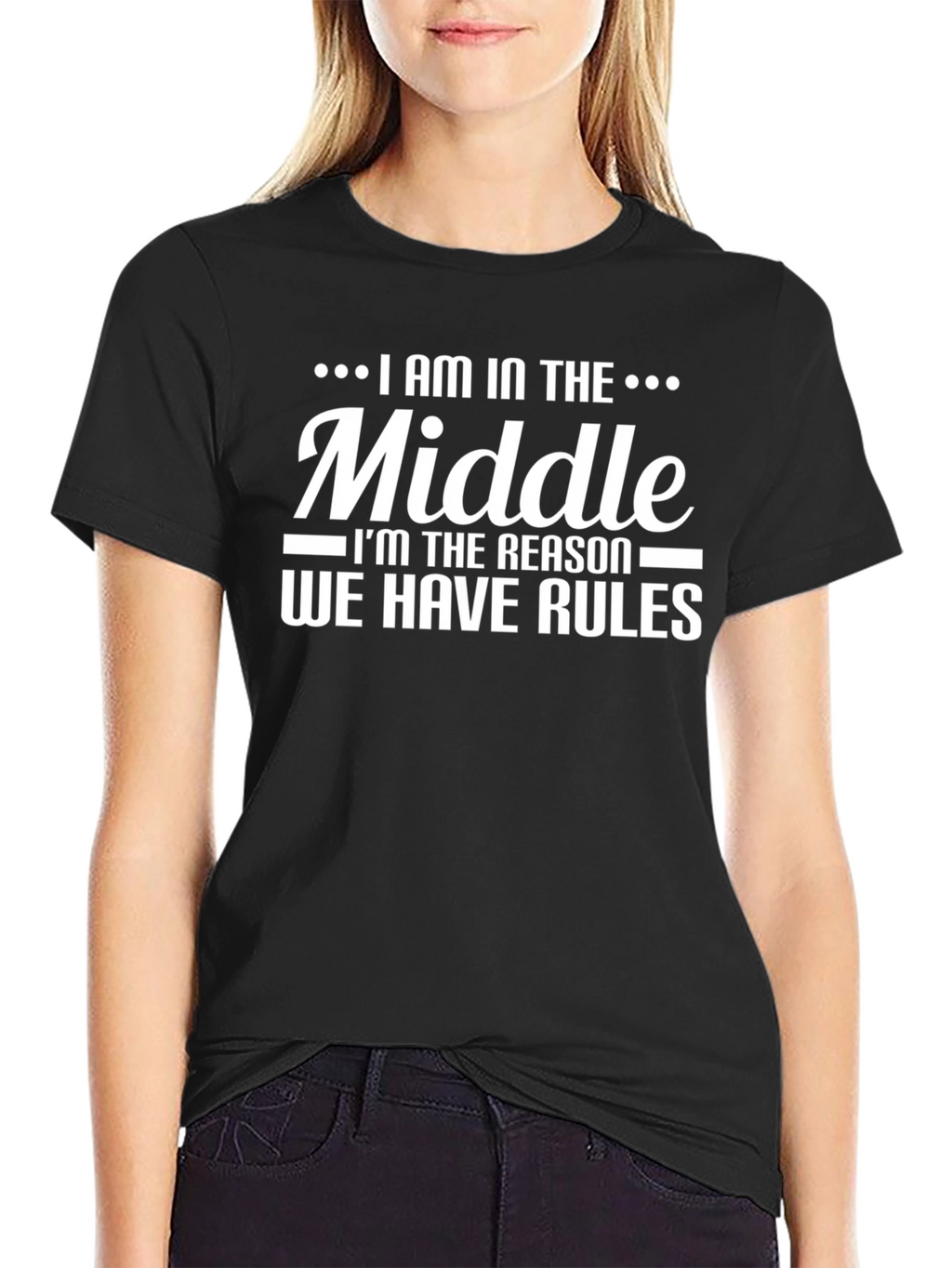 I Am in the Middle T-Shirt