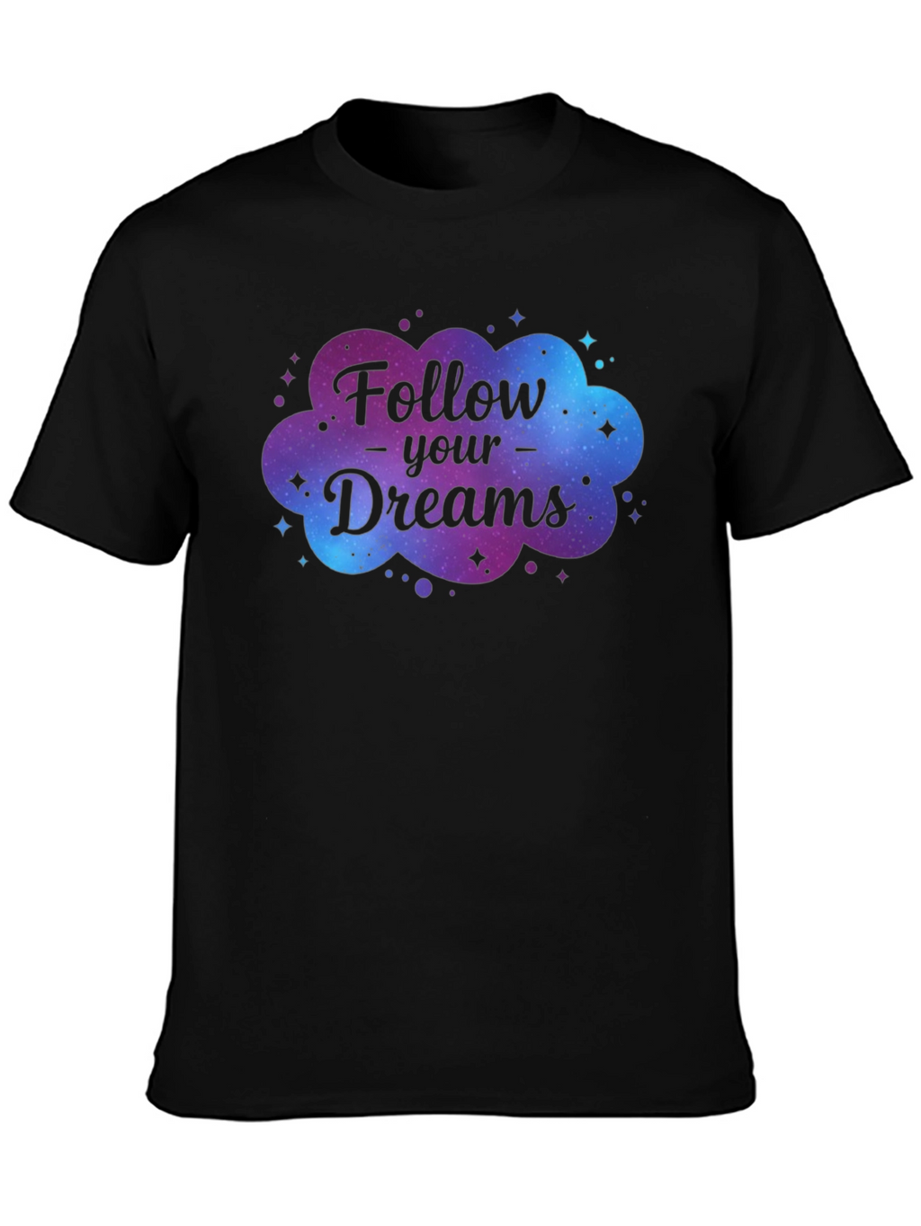 Follow Your Dreams Galaxy Graphic T-Shirt
