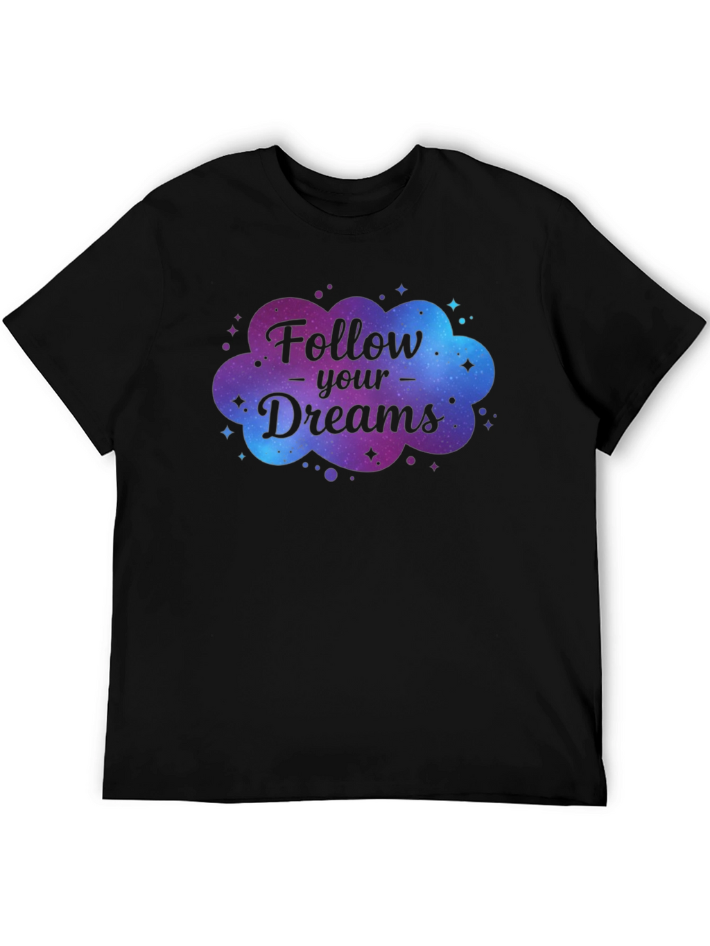 Follow Your Dreams Galaxy Graphic T-Shirt