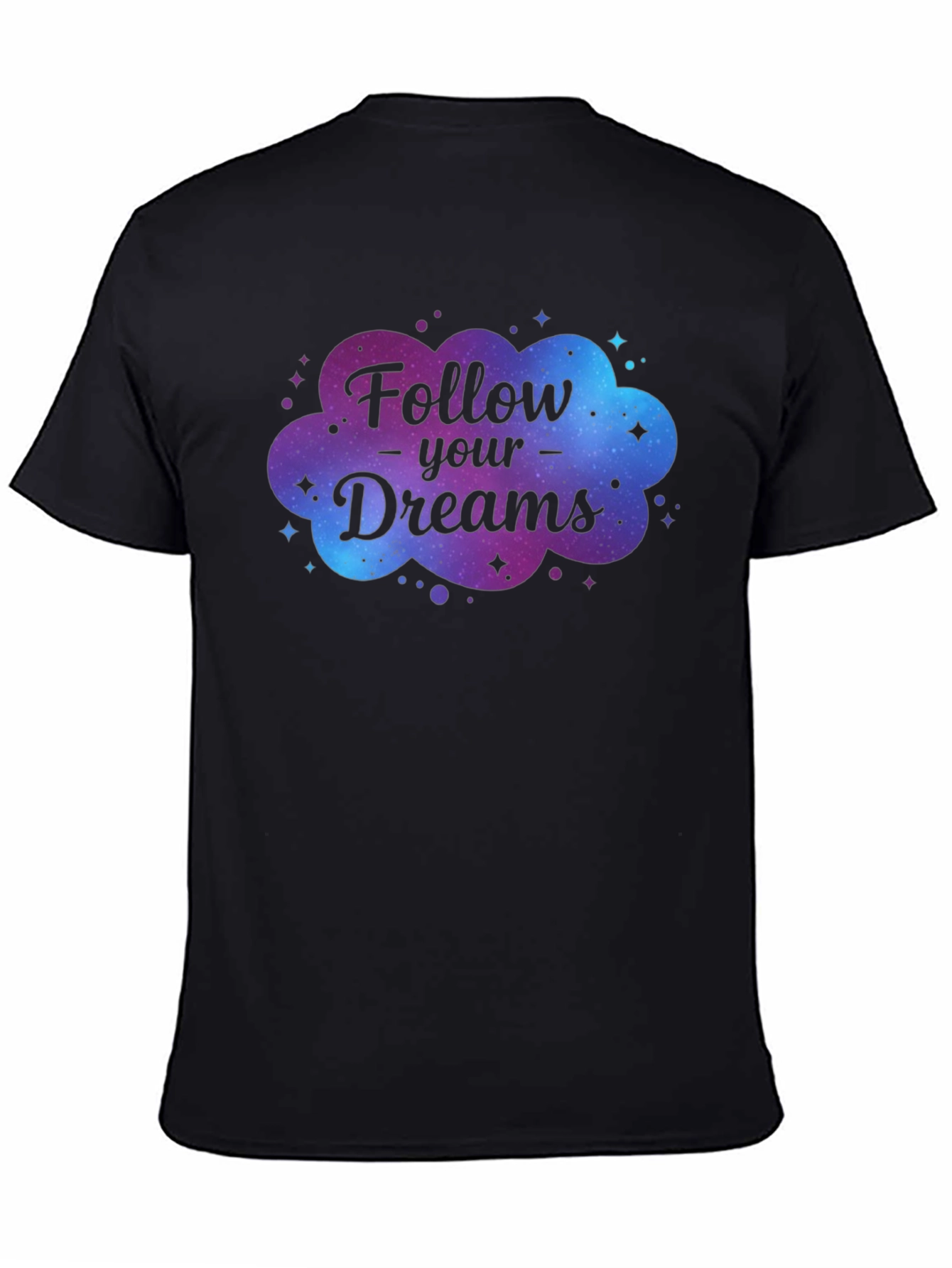Follow Your Dreams Galaxy Graphic T-Shirt