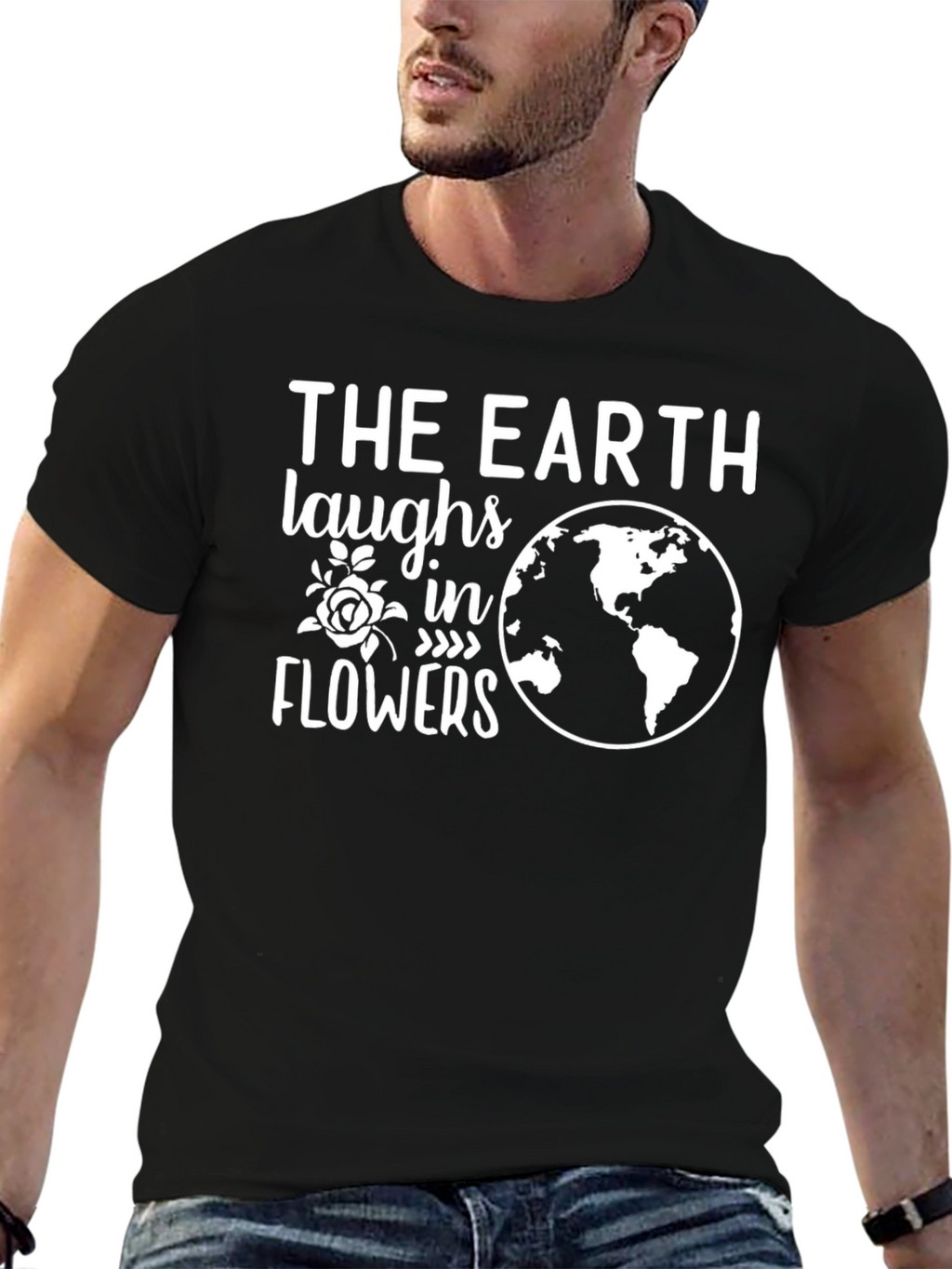 Earth Laughs in Flowers Graphic T-Shirt