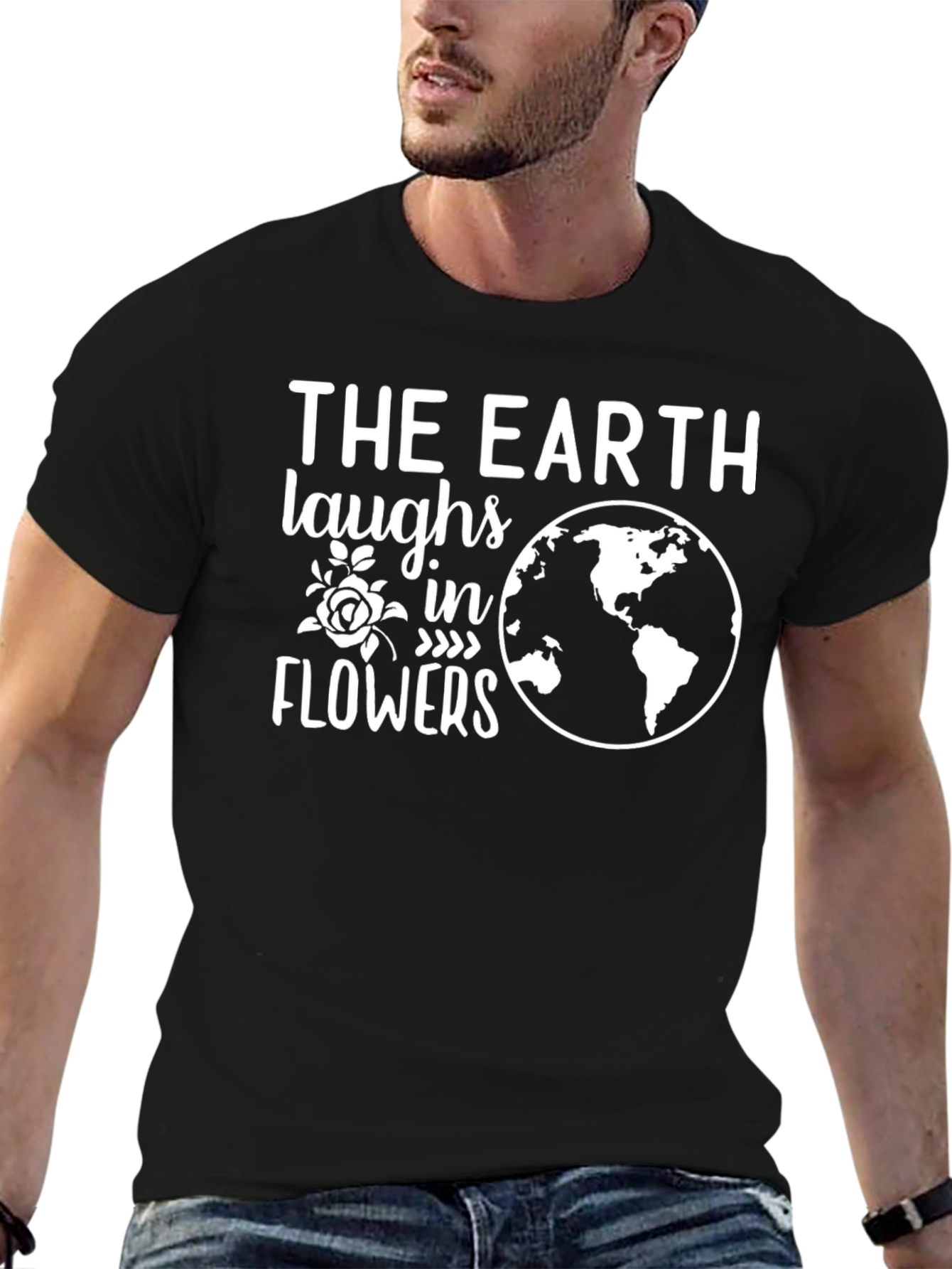 Earth Laughs in Flowers Graphic T-Shirt