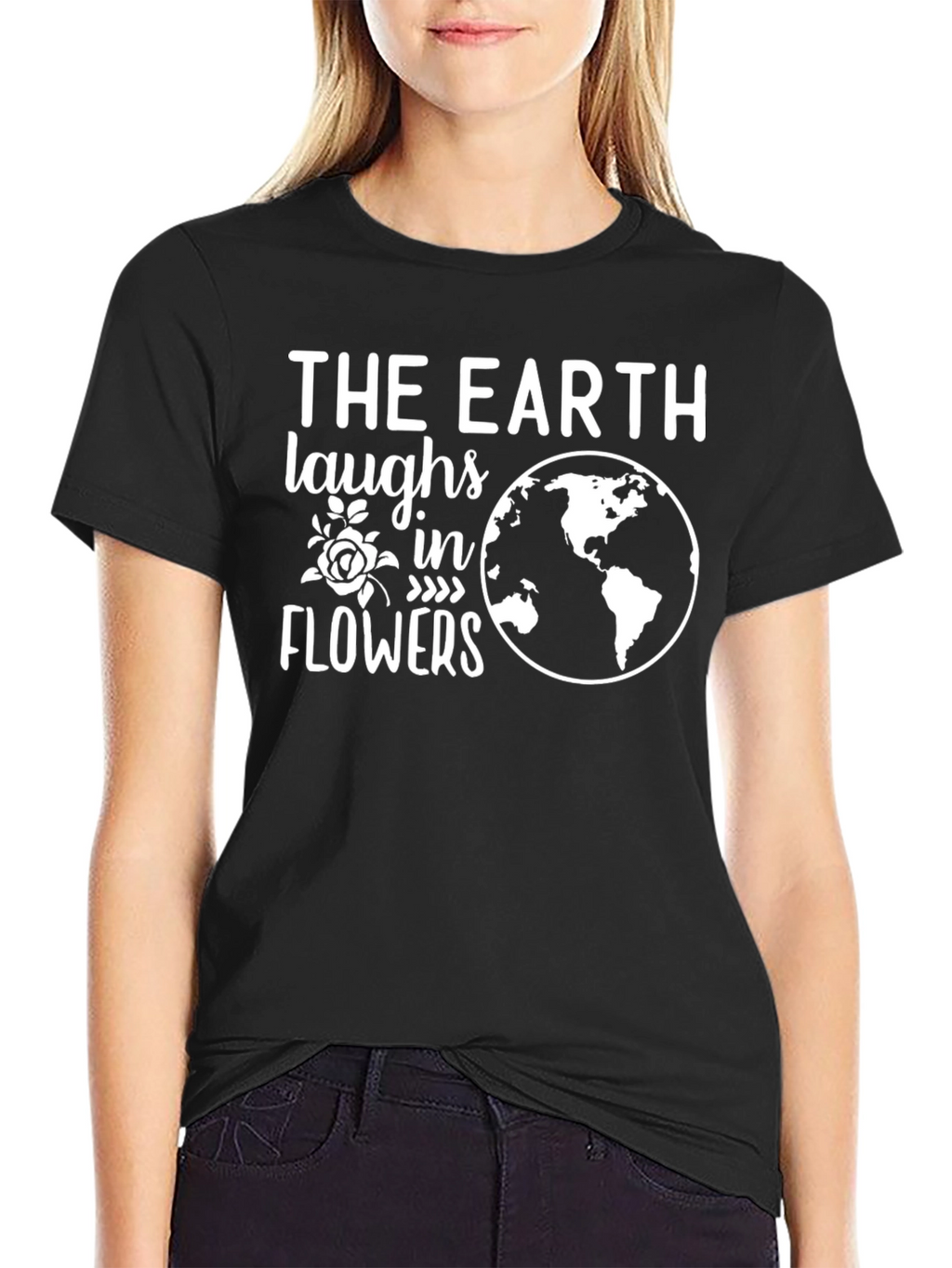 Earth Laughs in Flowers Graphic T-Shirt