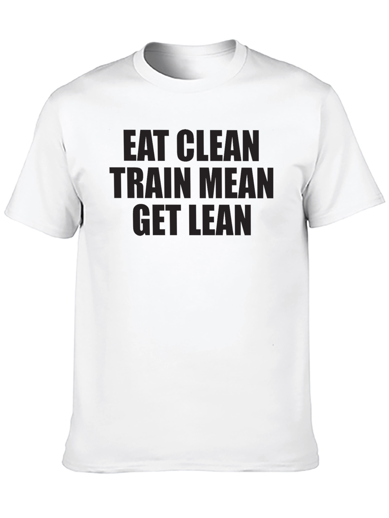 Eat Clean Train Mean Get Lean Black Graphic Tee