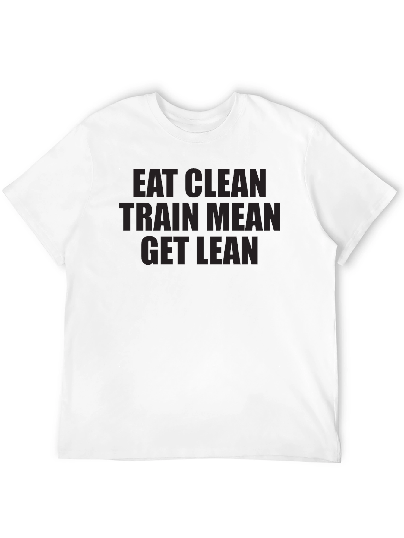 Eat Clean Train Mean Get Lean Black Graphic Tee