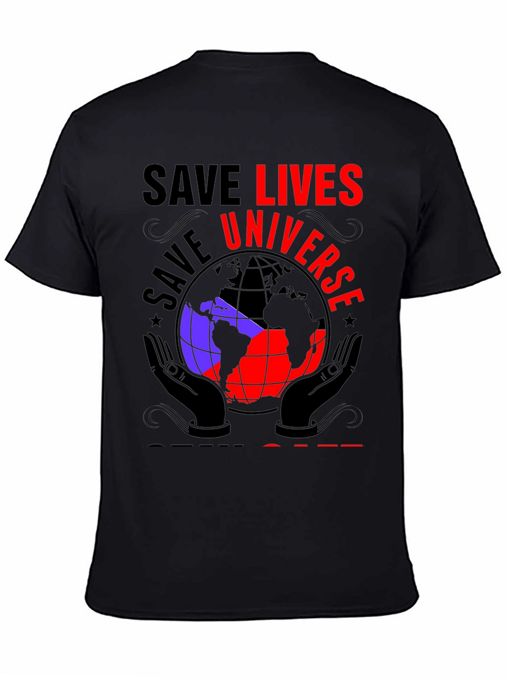 Save Lives Universe Graphic T-Shirt
