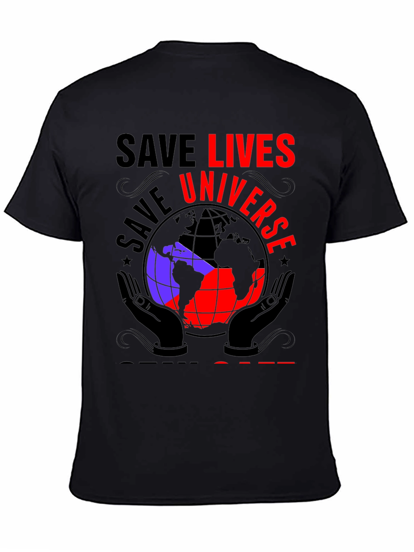 Save Lives Universe Graphic T-Shirt