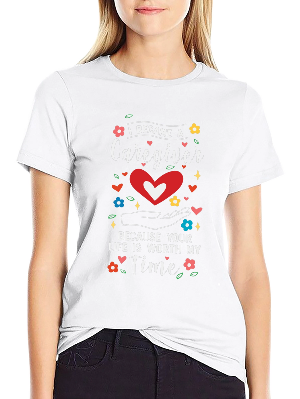 Caregiver Tee: Worth My Time