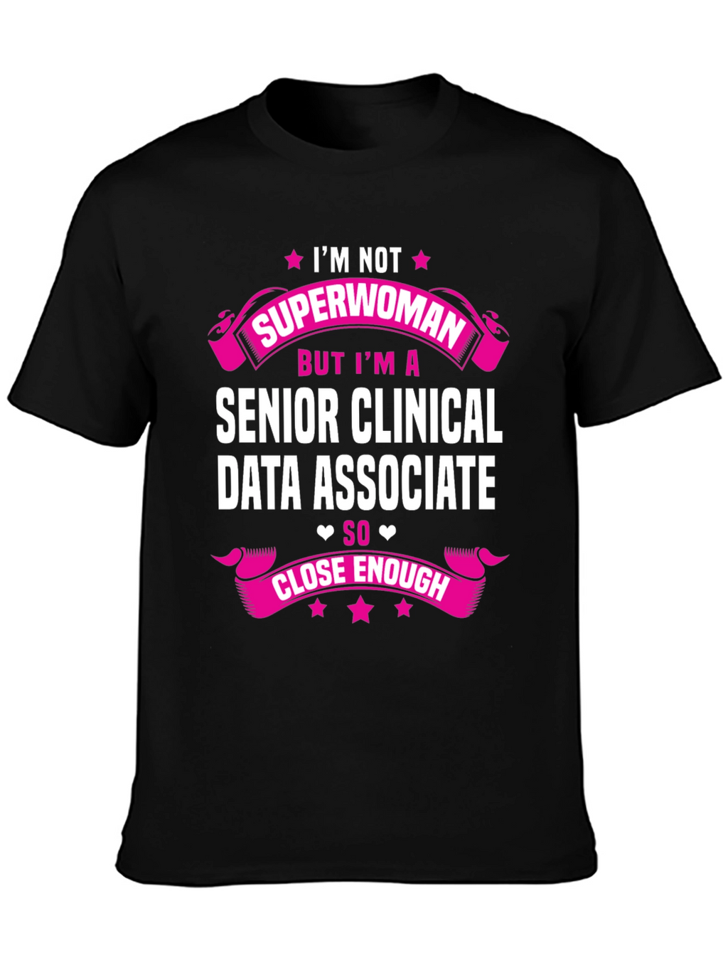 Senior Clinical Data Associate T-Shirt