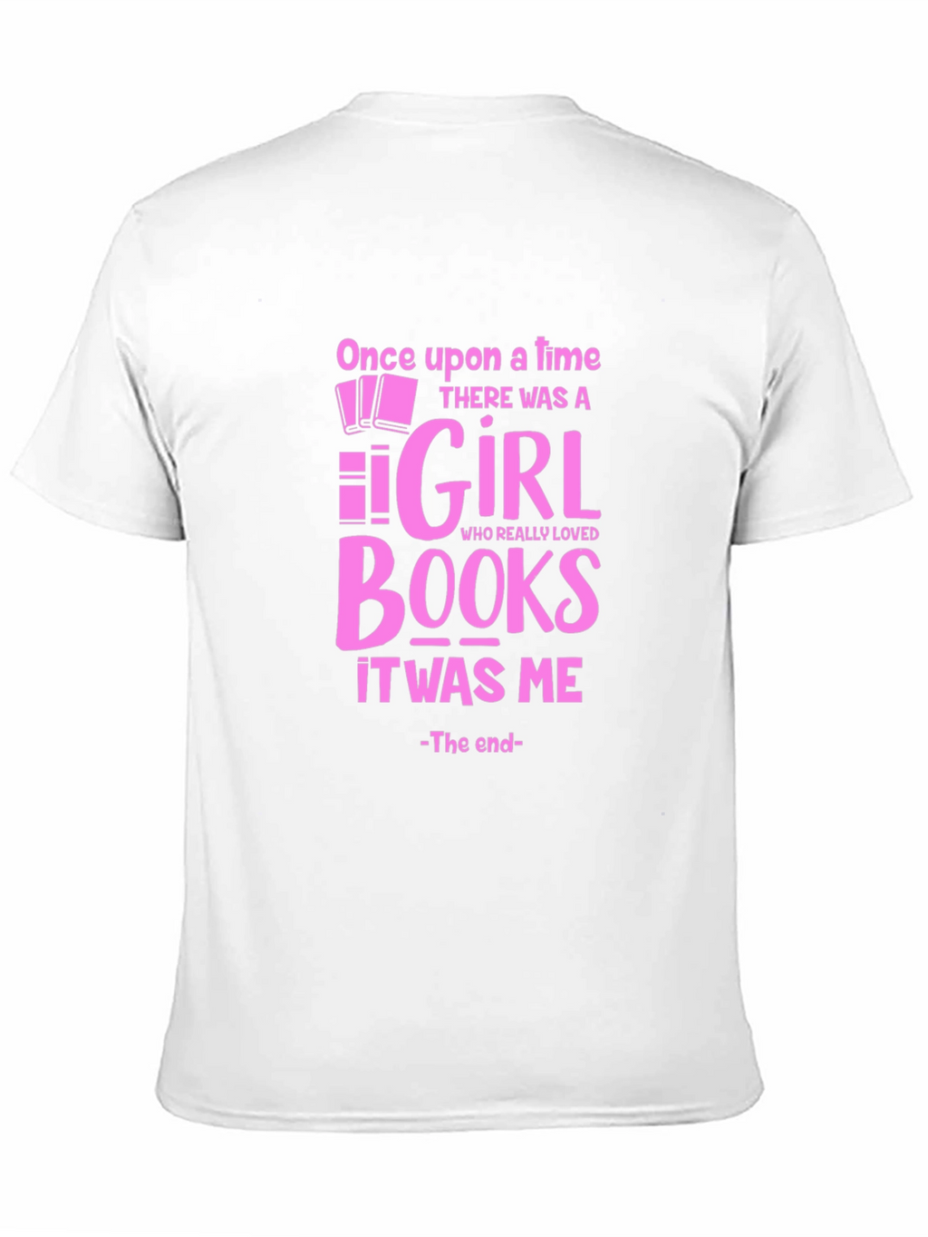 Once Upon A Time Girl Who Loved Books T-Shirt