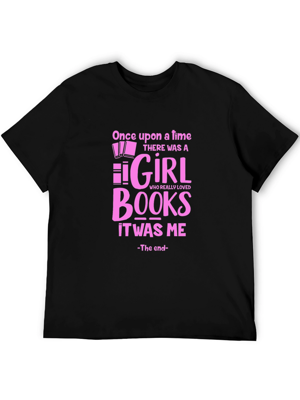 Once Upon A Time Girl Who Loved Books T-Shirt