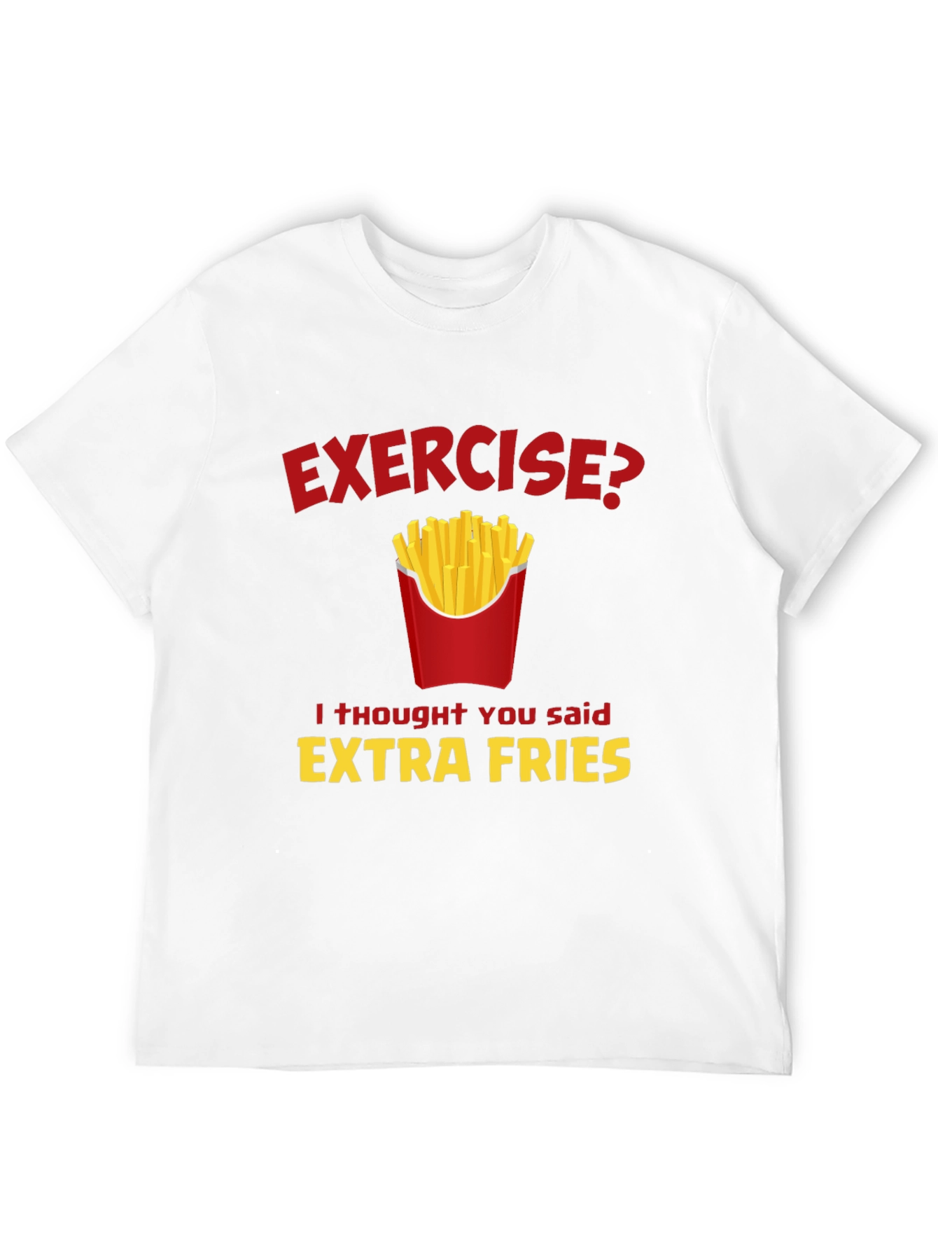 Funny Extra Fries Graphic T-Shirt