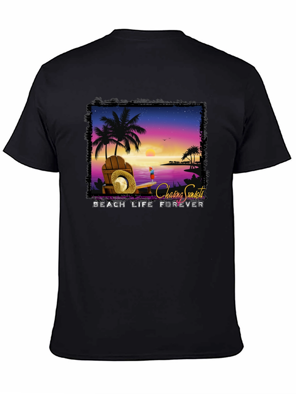 Chasing Sunsets Beach Life Forever T-Shirt