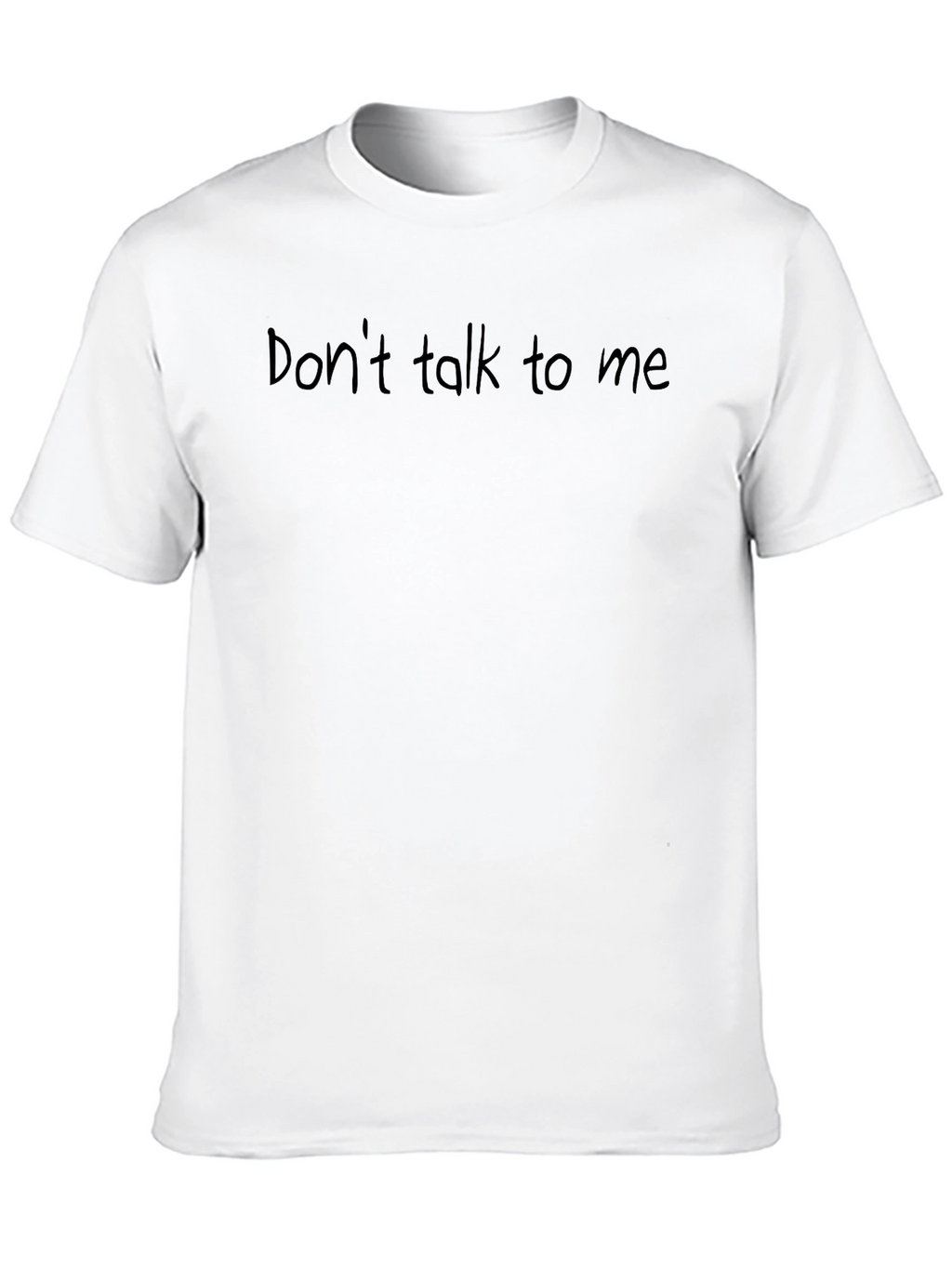 Mens Black Dont Talk to Me Graphic Tee