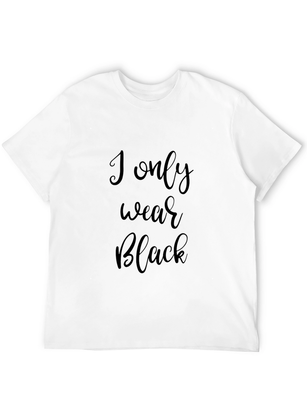 I Only Wear Black Graphic Tee - Stylish Menswear