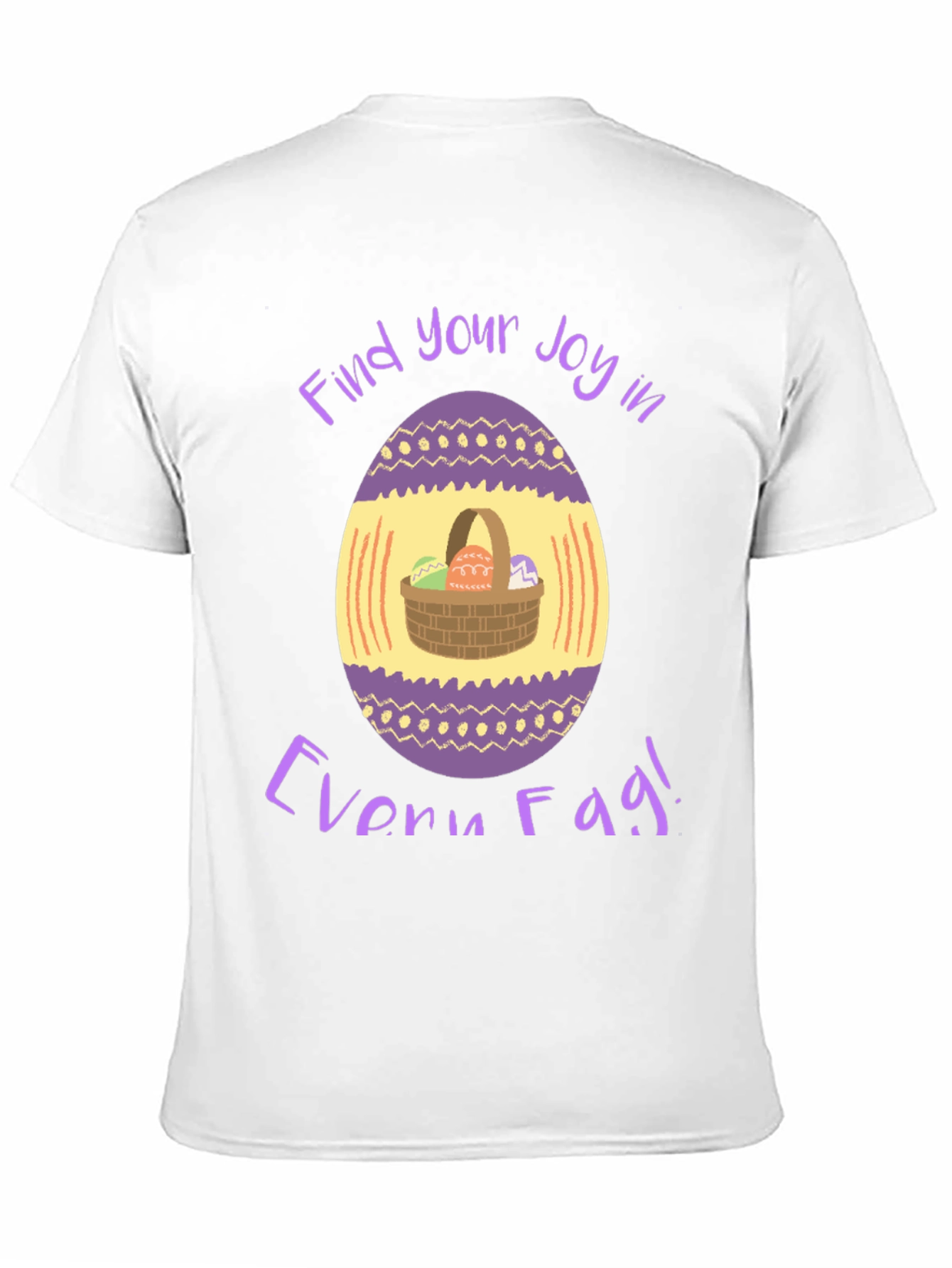 Easter Egg Basket T-Shirt - Find Your Joy