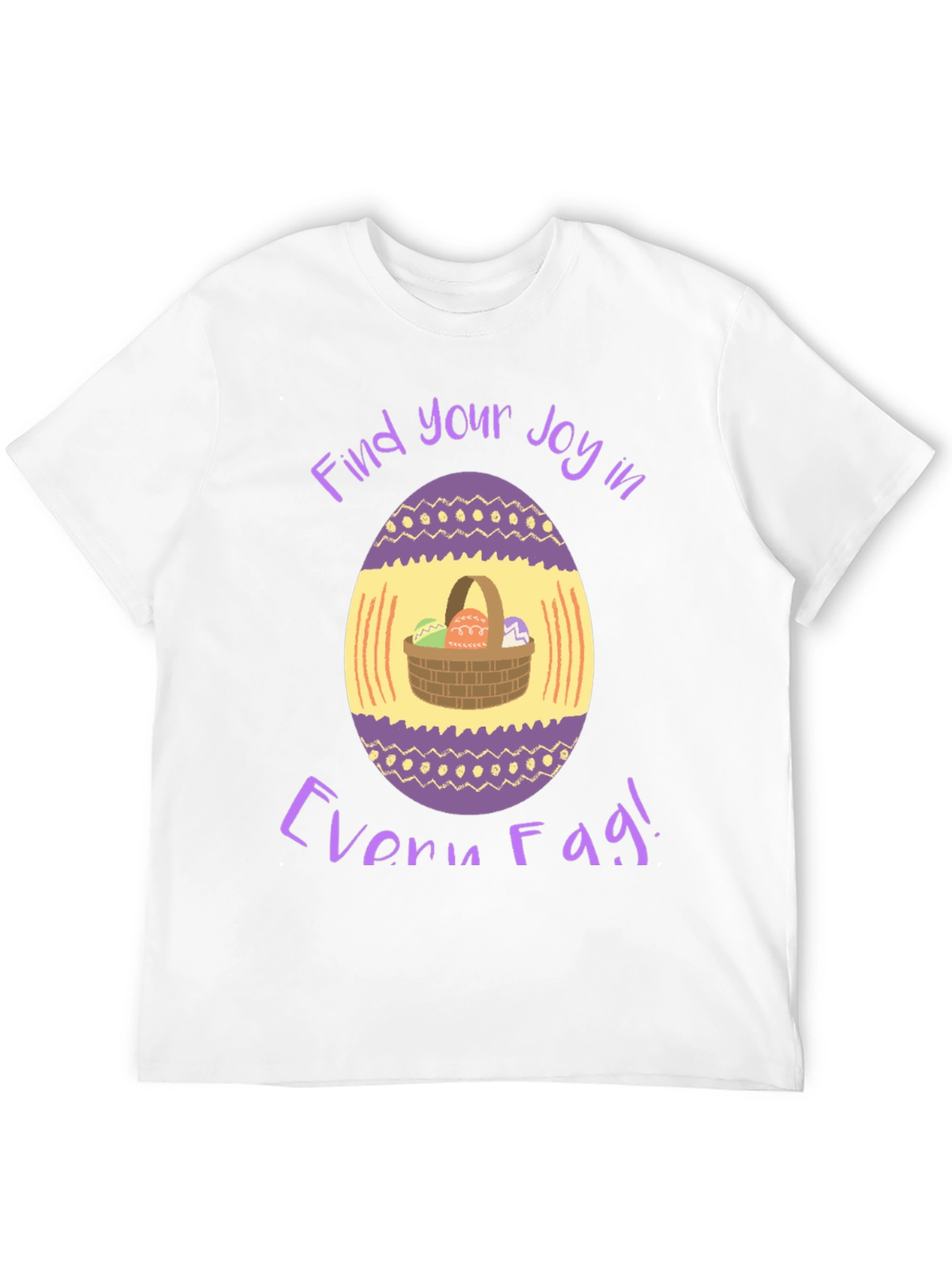Easter Egg Basket T-Shirt - Find Your Joy