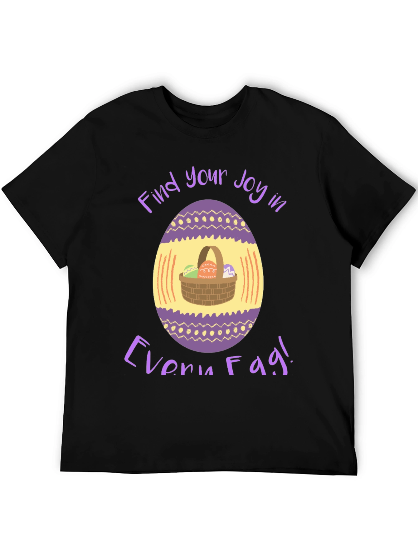 Easter Egg Basket T-Shirt - Find Your Joy