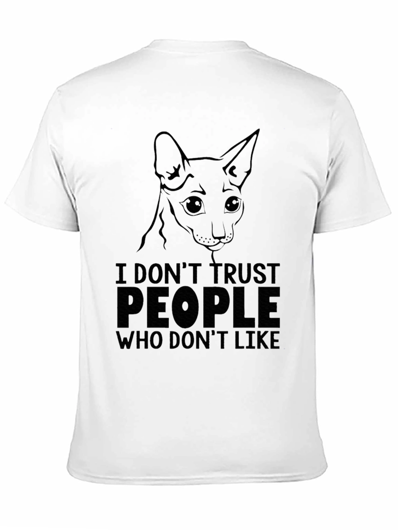 I Dont Trust People Who Dont Like Cats T-Shirt