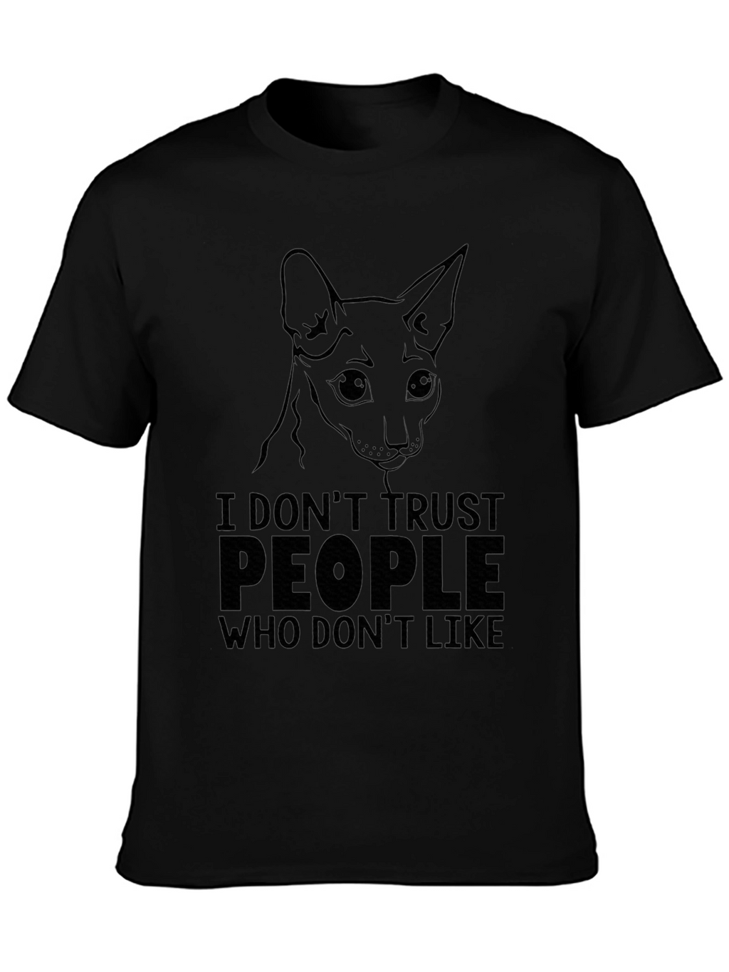 I Dont Trust People Who Dont Like Cats T-Shirt