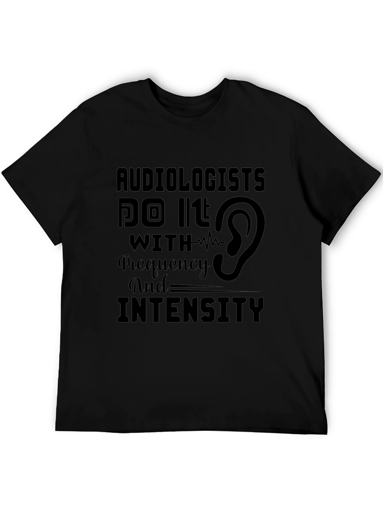 Audiologist Frequency and Intensity T-Shirt