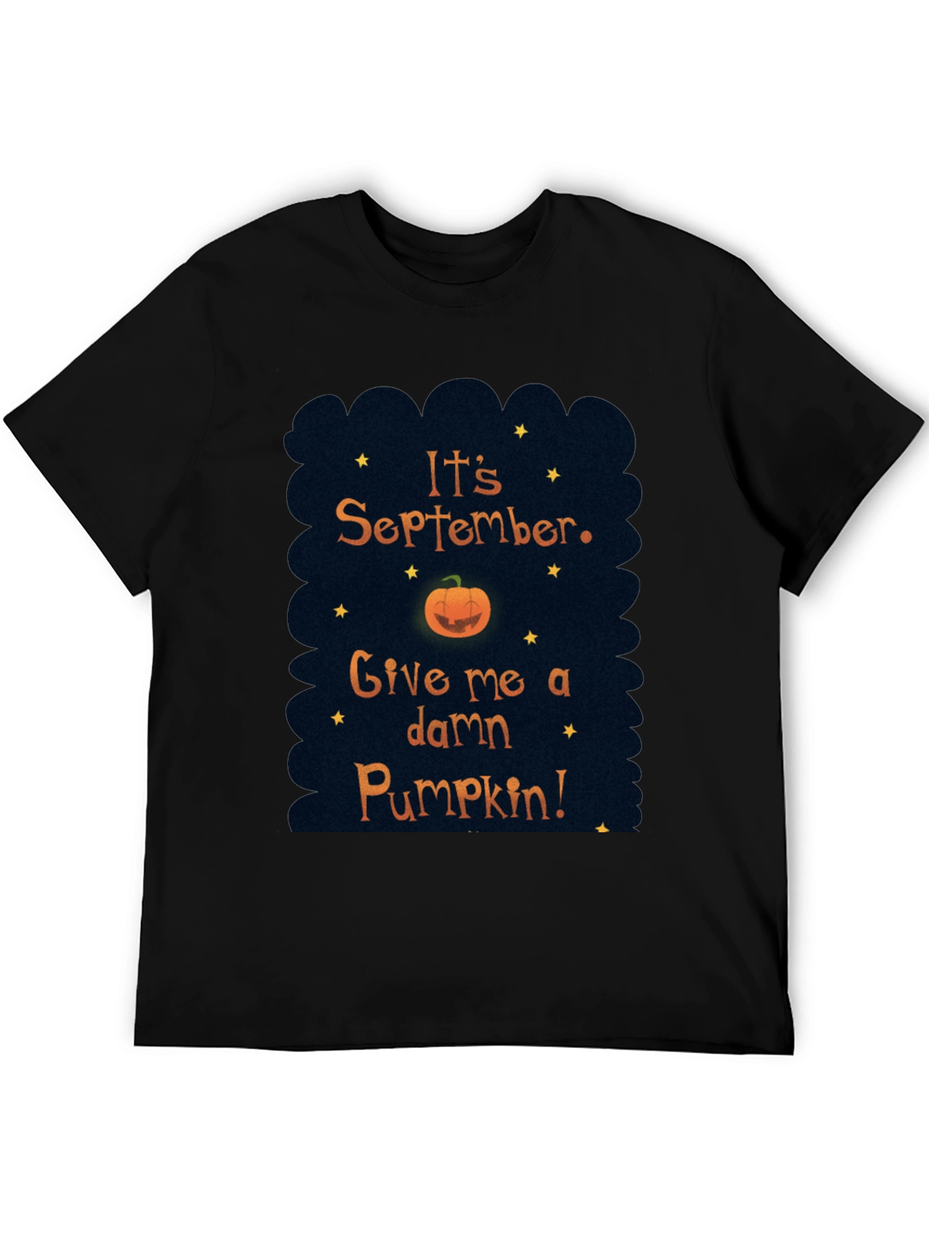 Its September Give me a Pumpkin T-Shirt