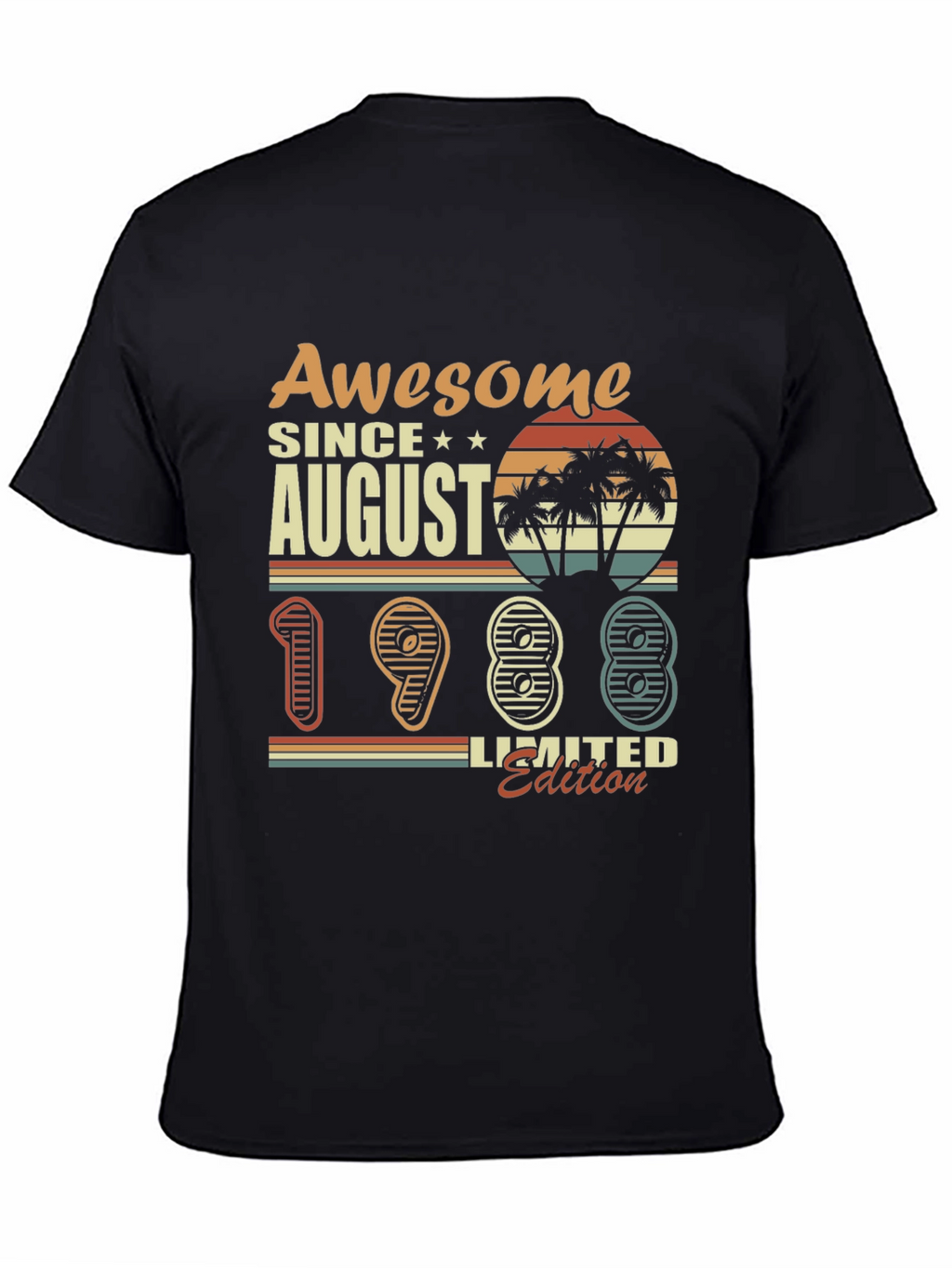 Awesome Since August 1988 Limited Edition T-Shirt