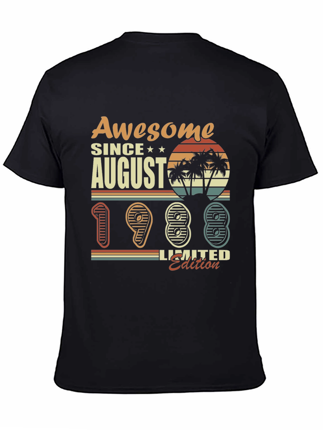 Awesome Since August 1988 Limited Edition T-Shirt