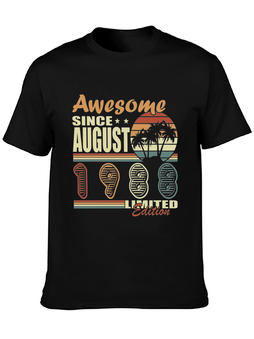 Awesome Since August 1988 Limited Edition T-Shirt