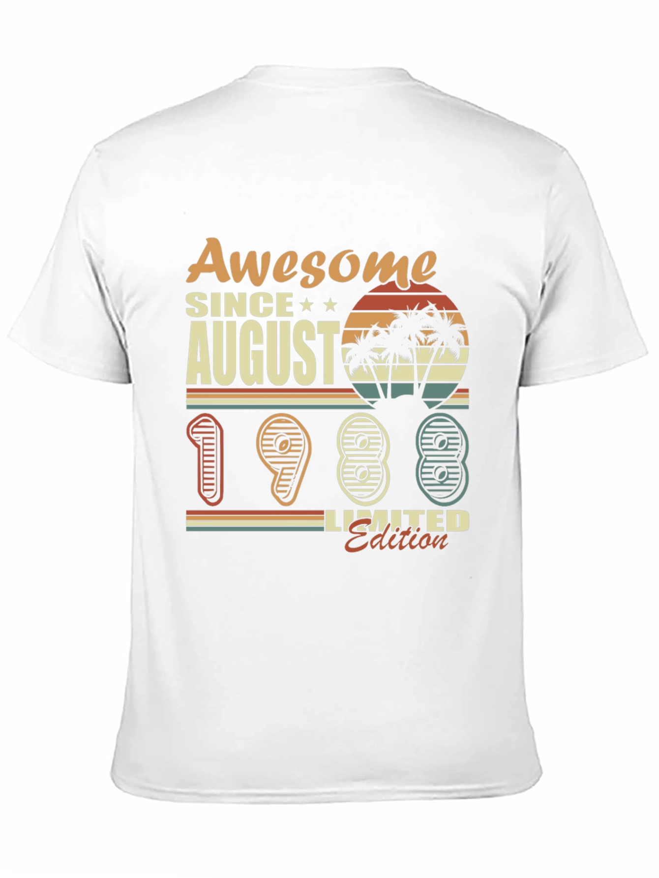 Awesome Since August 1988 Limited Edition T-Shirt