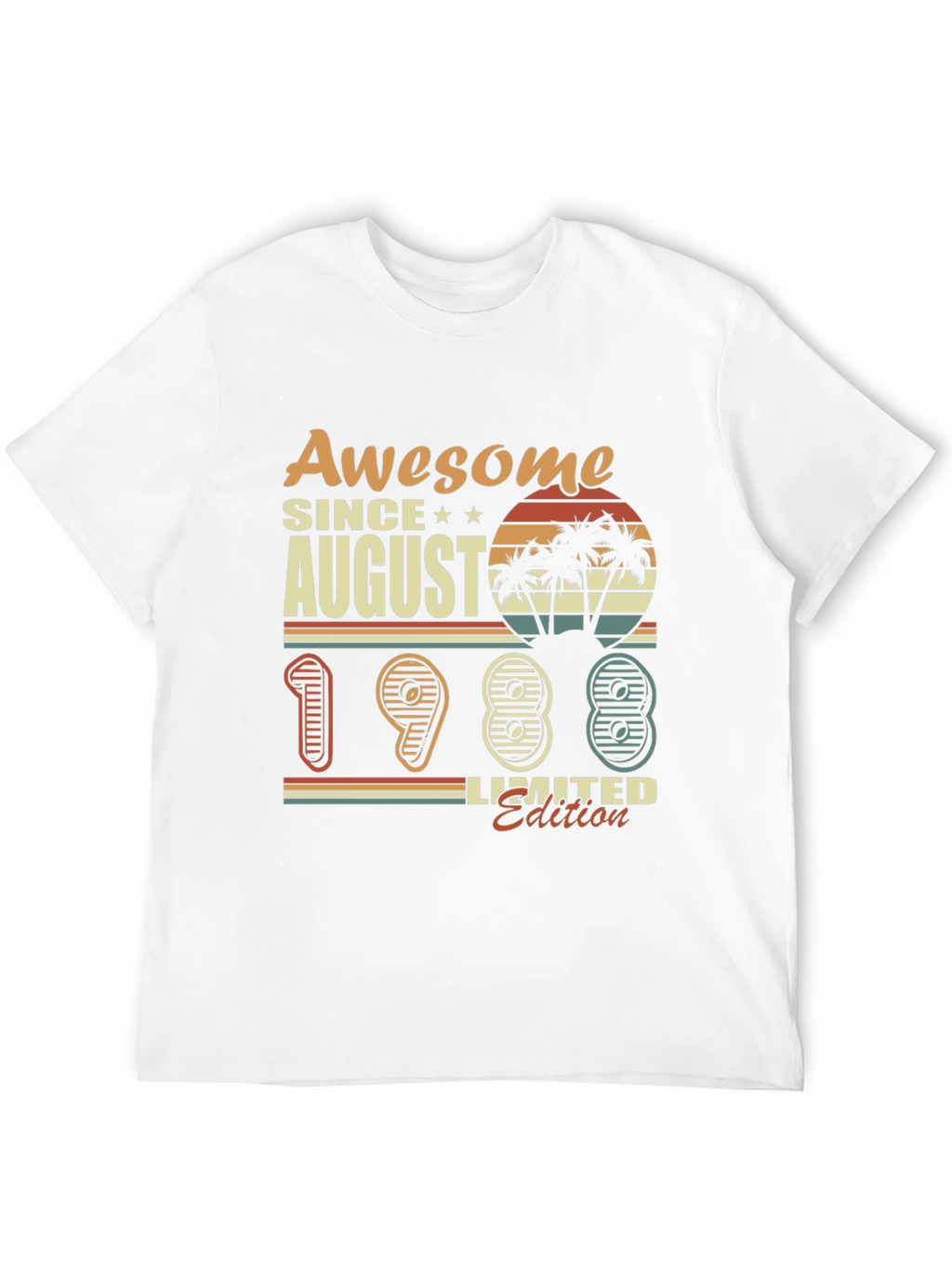 Awesome Since August 1988 Limited Edition T-Shirt