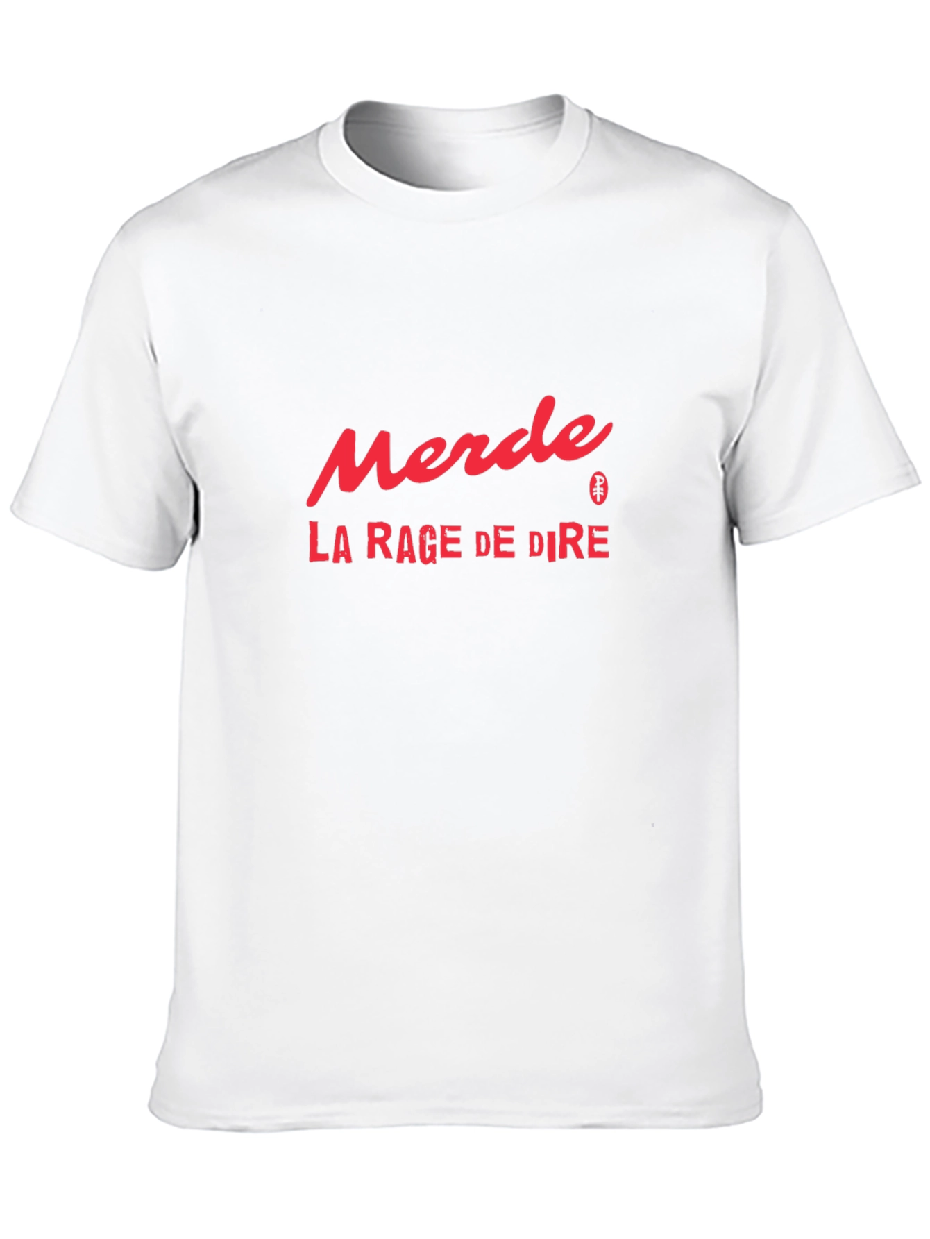 Merde La Rage De Dire Graphic Tee
