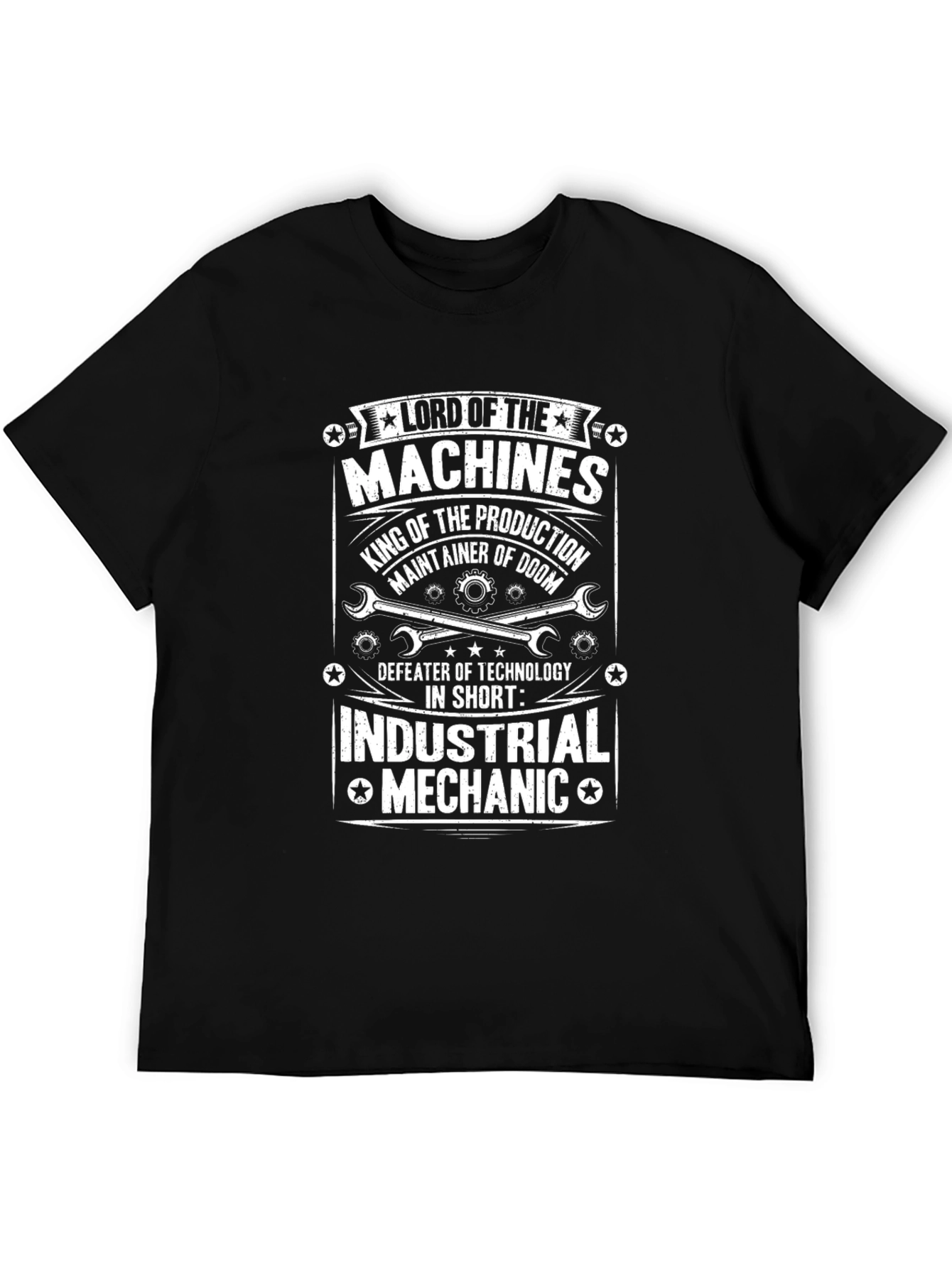 Lord of Machines T-Shirt - Industrial Mechanic Tee