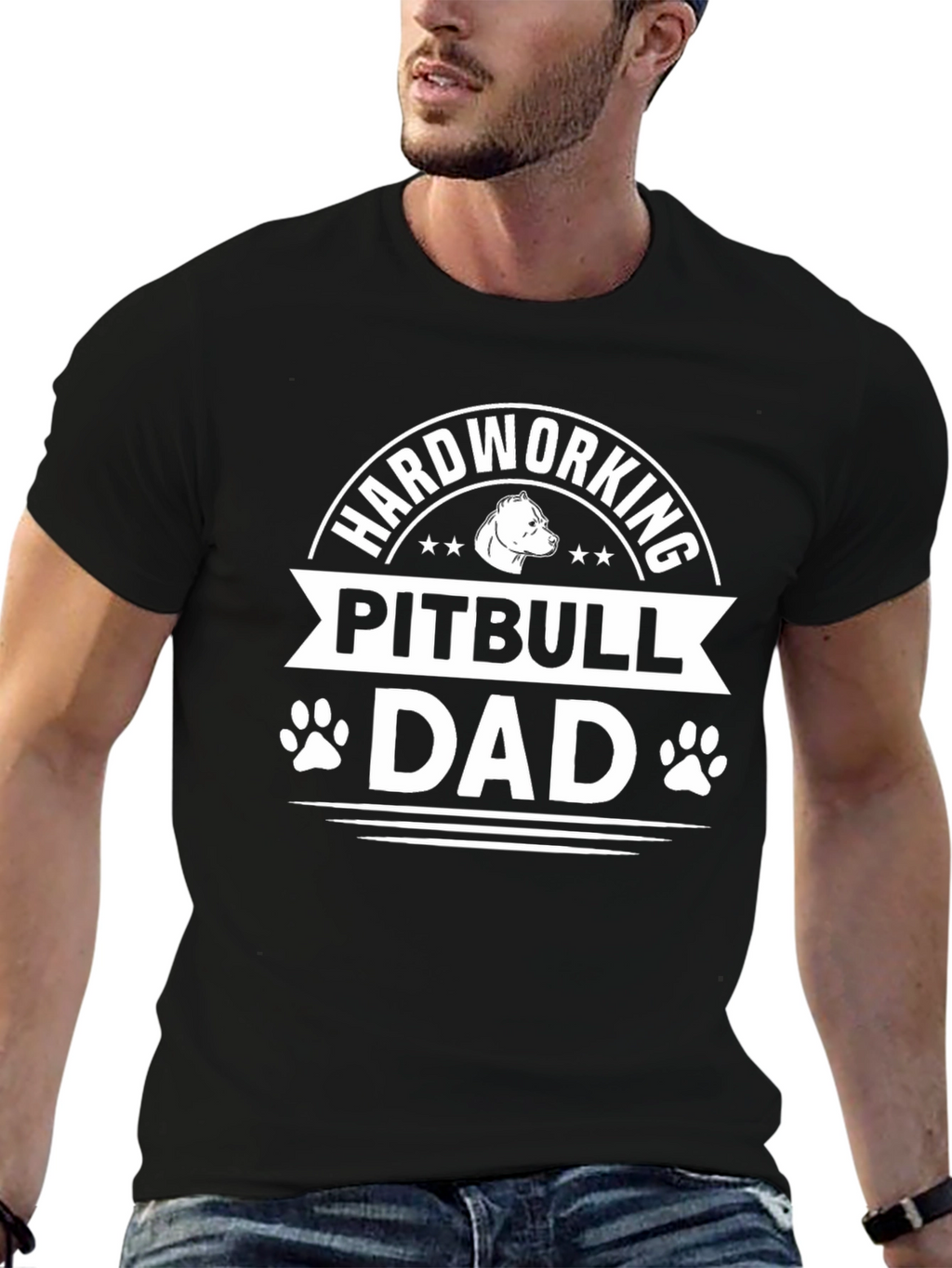 Hardworking Pitbull Dad Black T-Shirt