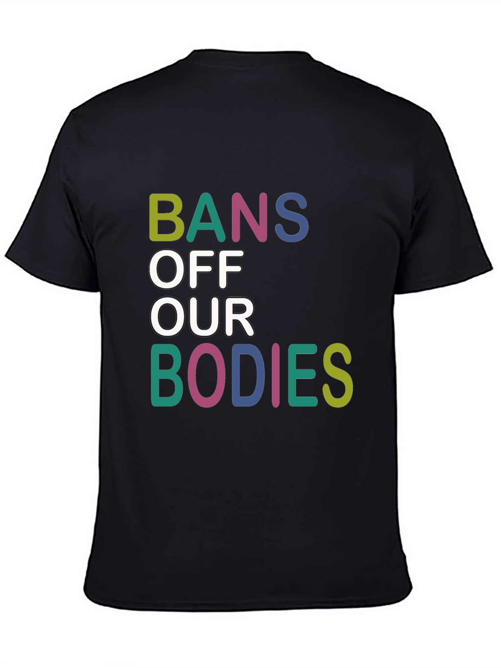 Bans Off Our Bodies Graphic T-Shirt