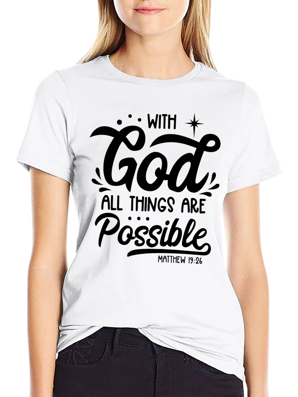 With God All Things Are Possible T-Shirt