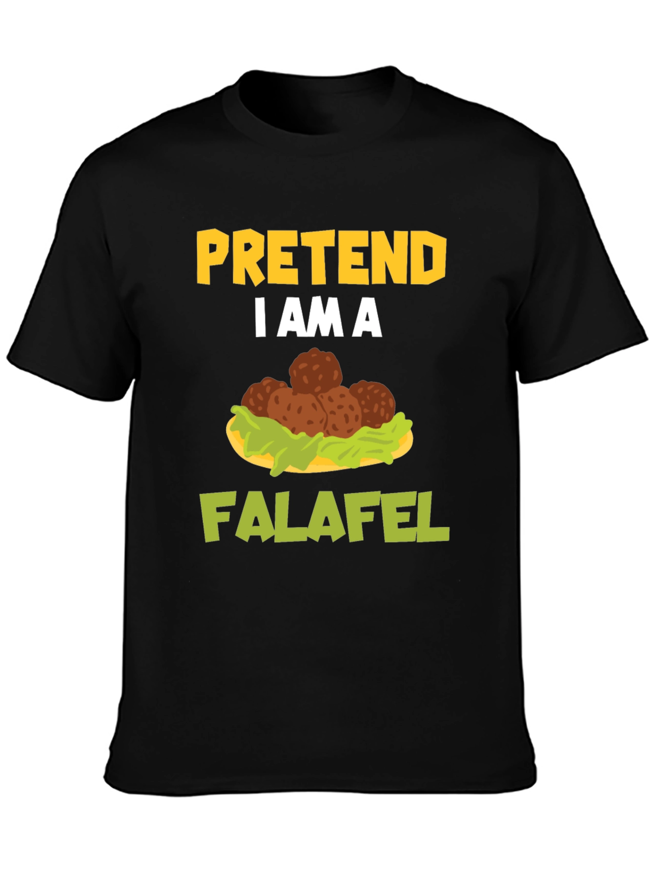Pretend Im a Falafel Graphic Tee
