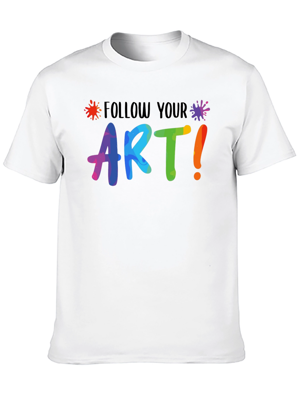 Follow Your Art Graphic T-Shirt