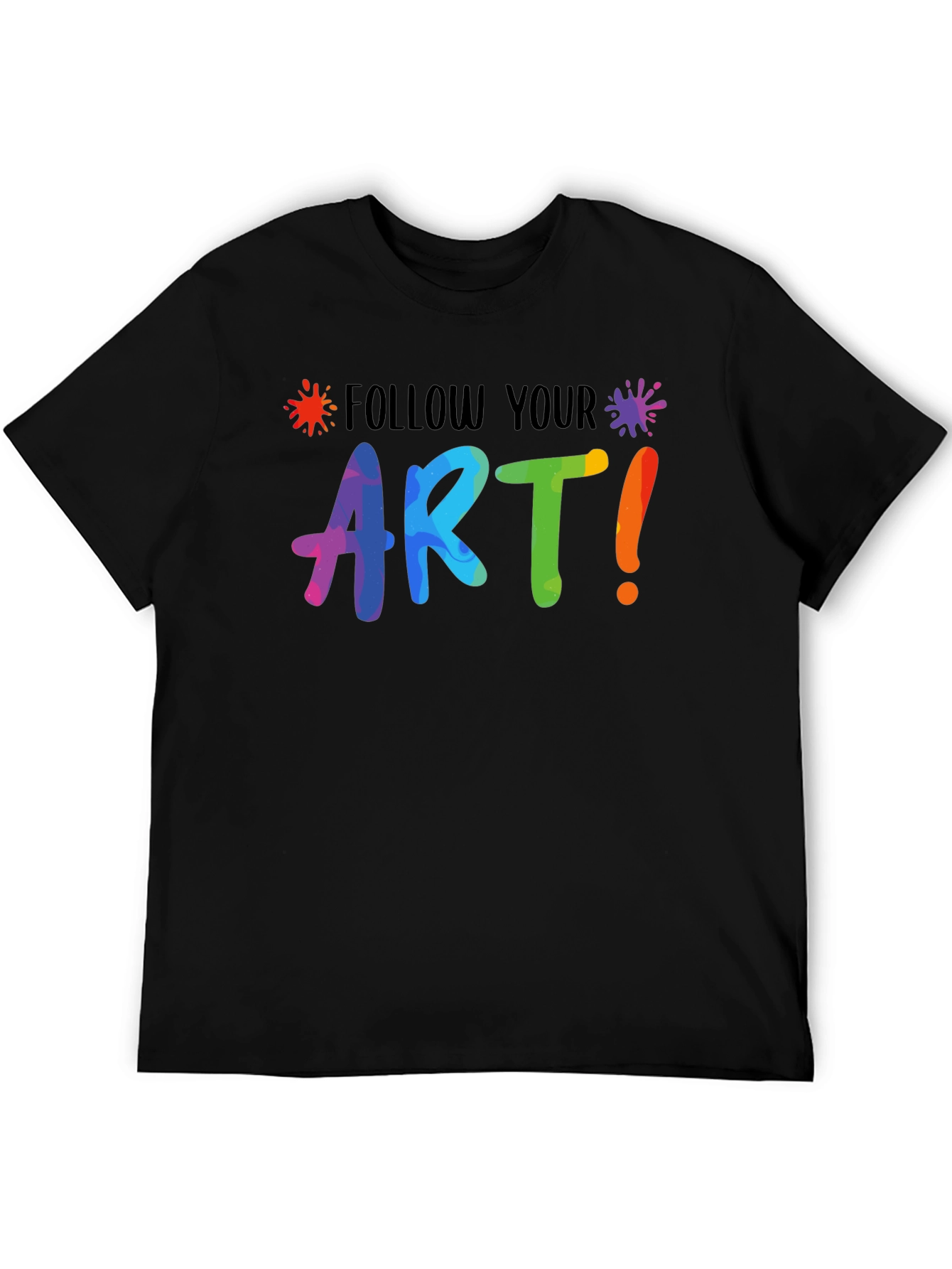 Follow Your Art Graphic T-Shirt