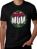 Vegan Mom Graphic Tee - Plant-Based Lifestyle Shirt