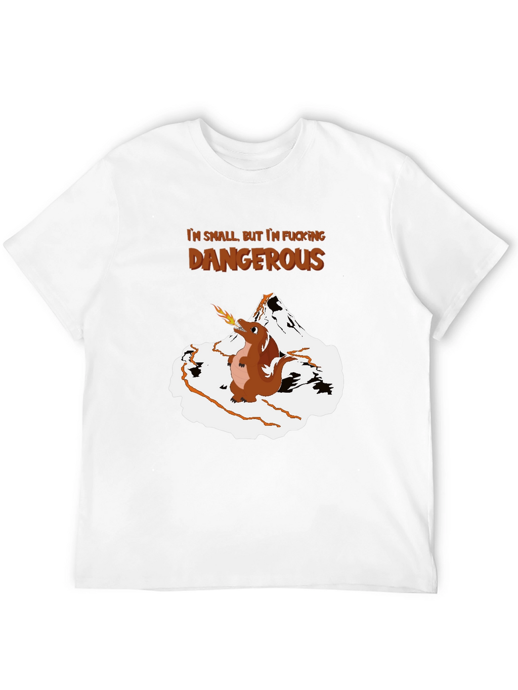 Funny Graphic Tee: Small But Dangerous Dragon T-Shirt