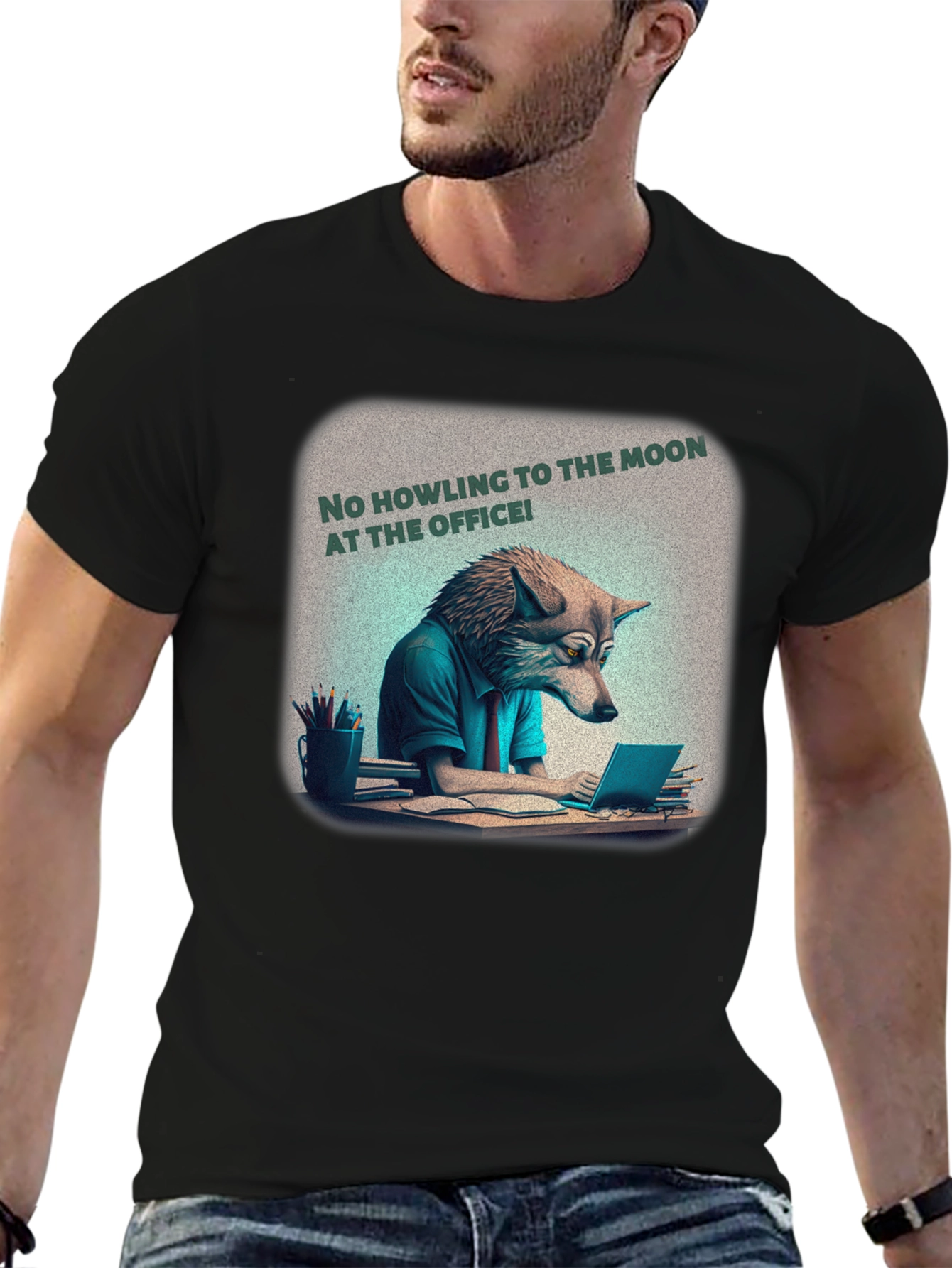 No Howling at the Office Tee
