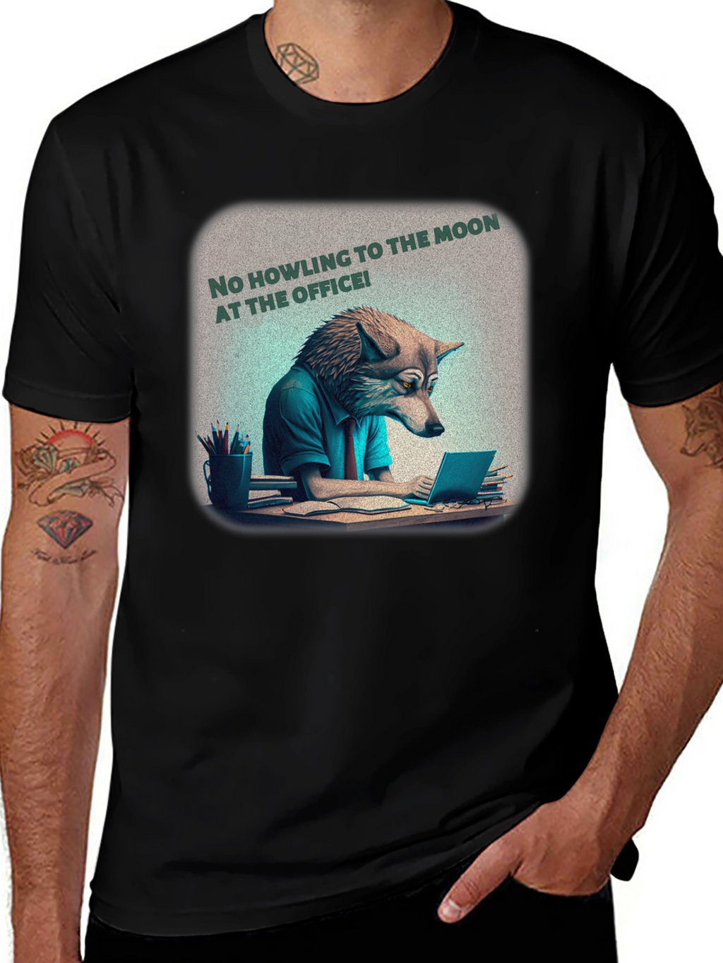 No Howling at the Office Tee