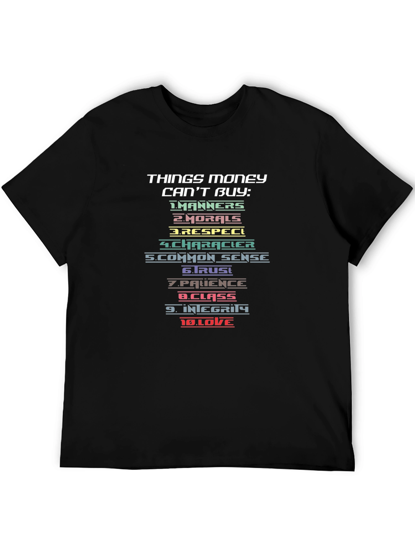 Things Money Cant Buy Graphic Tee