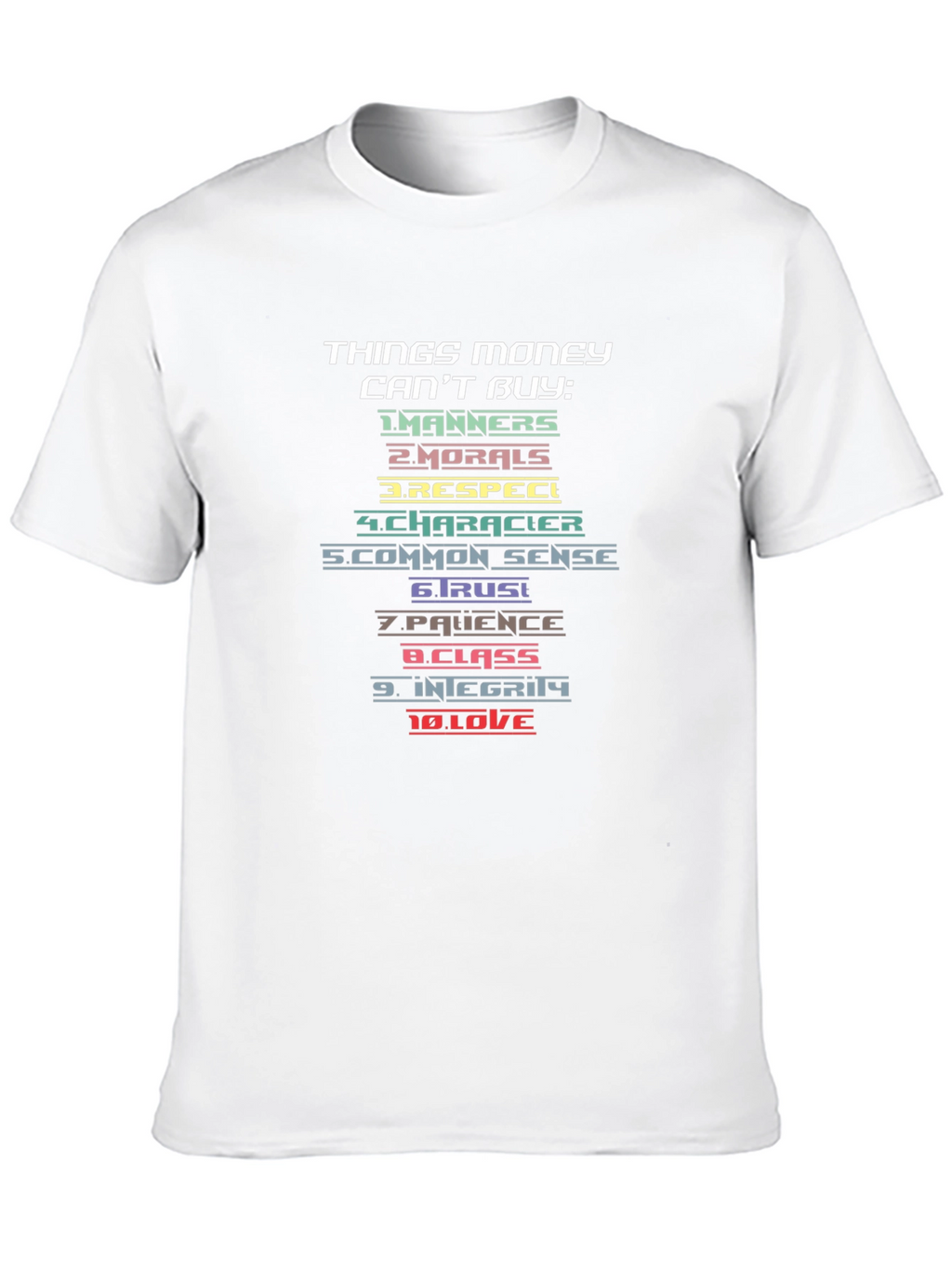 Things Money Cant Buy Graphic Tee