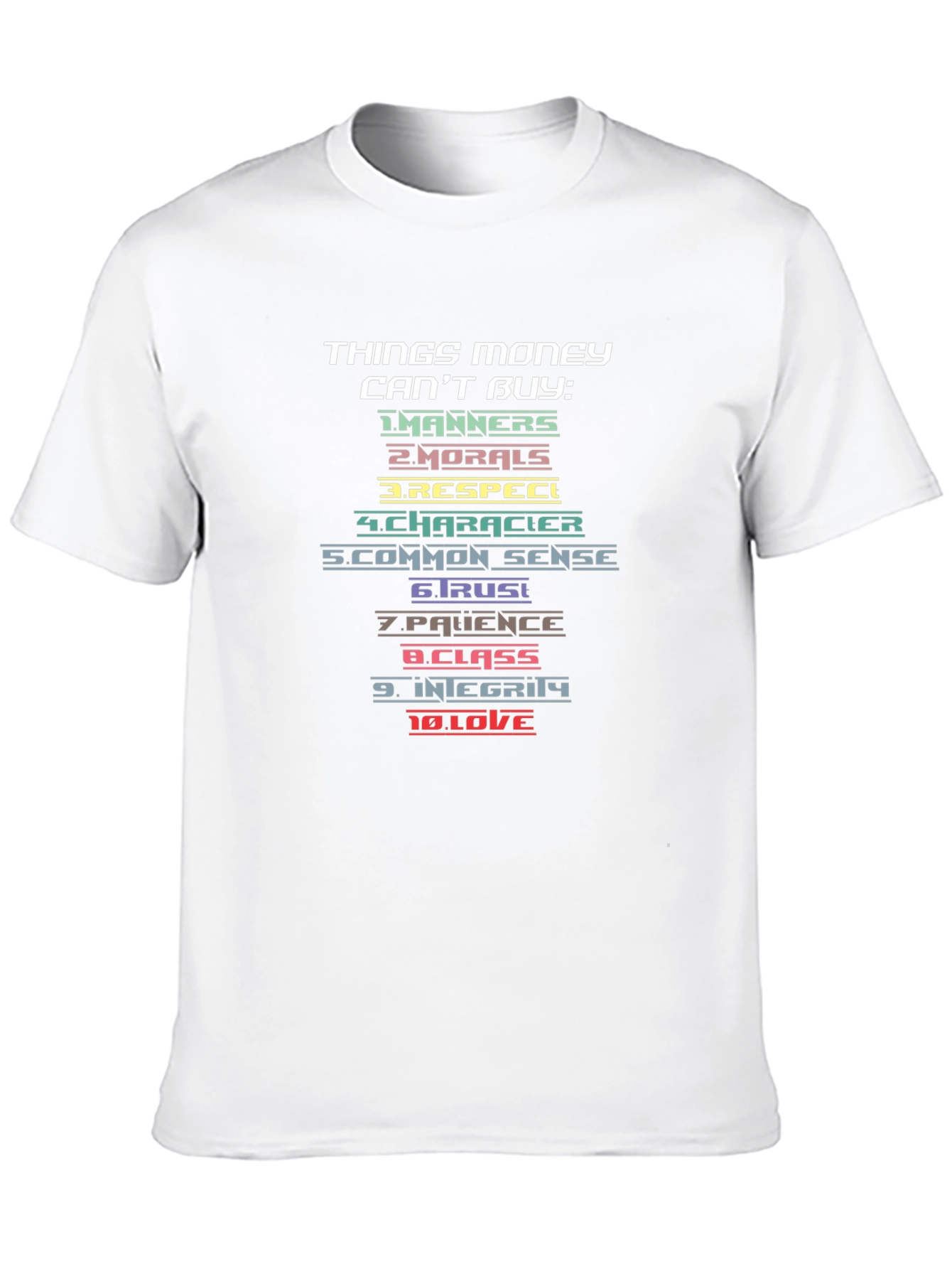 Things Money Cant Buy Graphic Tee
