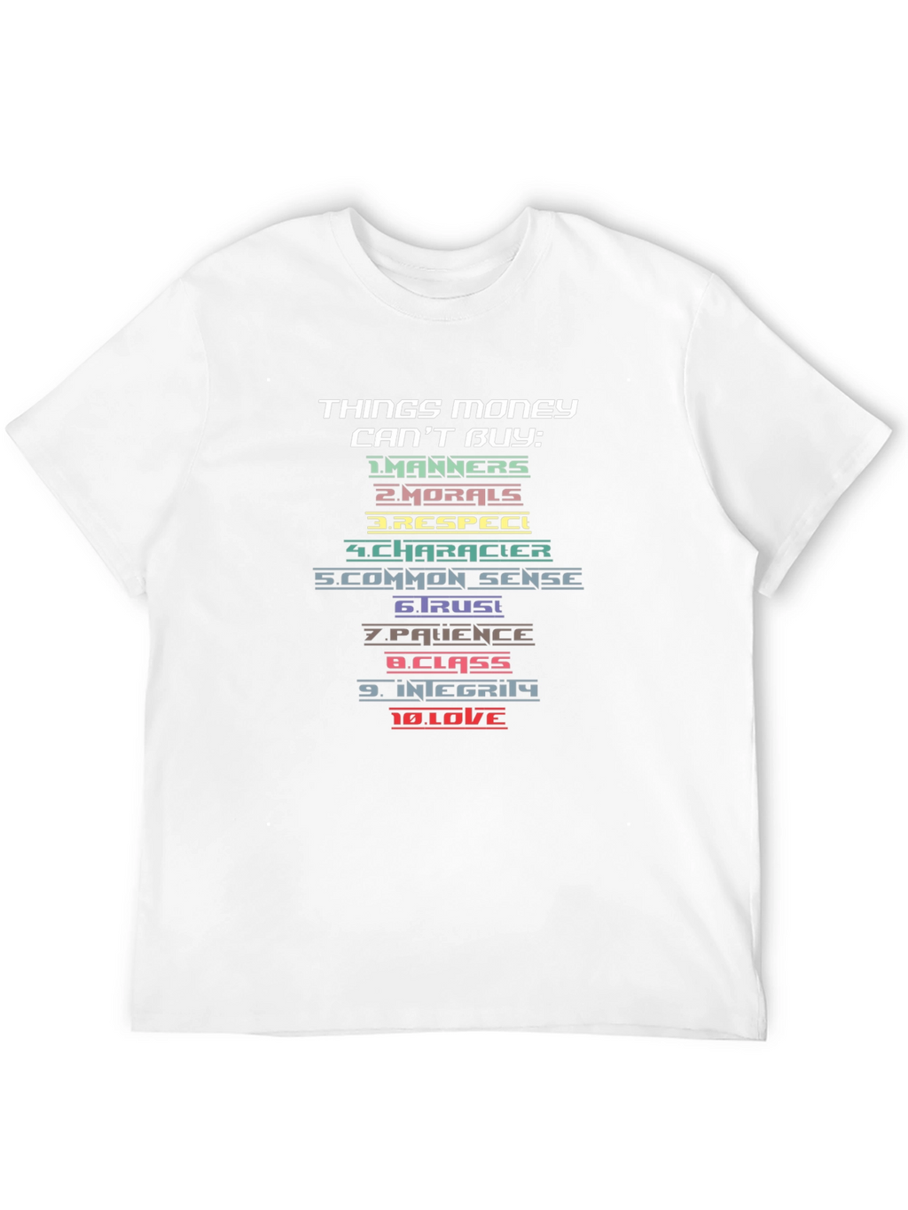 Things Money Cant Buy Graphic Tee