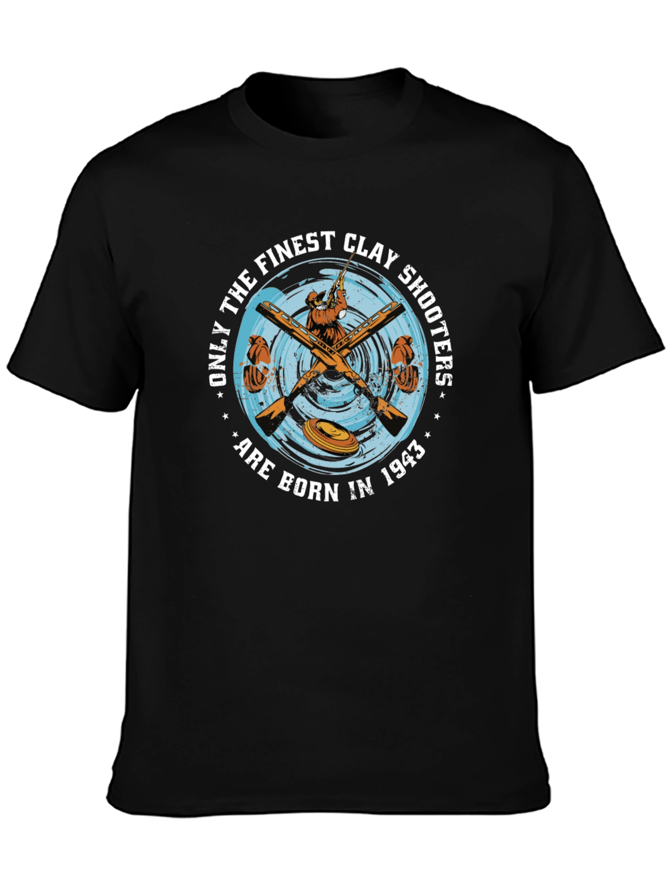 Finest Clay Shooters Born in 1943 T-Shirt