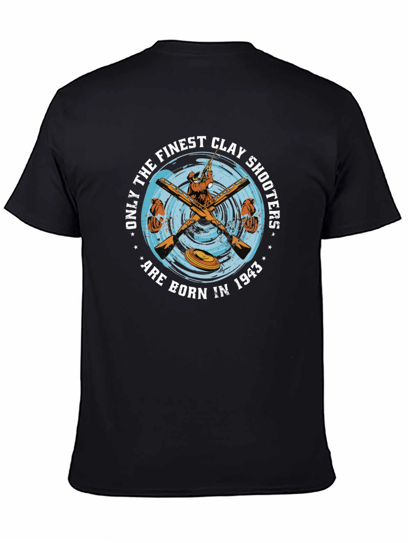 Finest Clay Shooters Born in 1943 T-Shirt