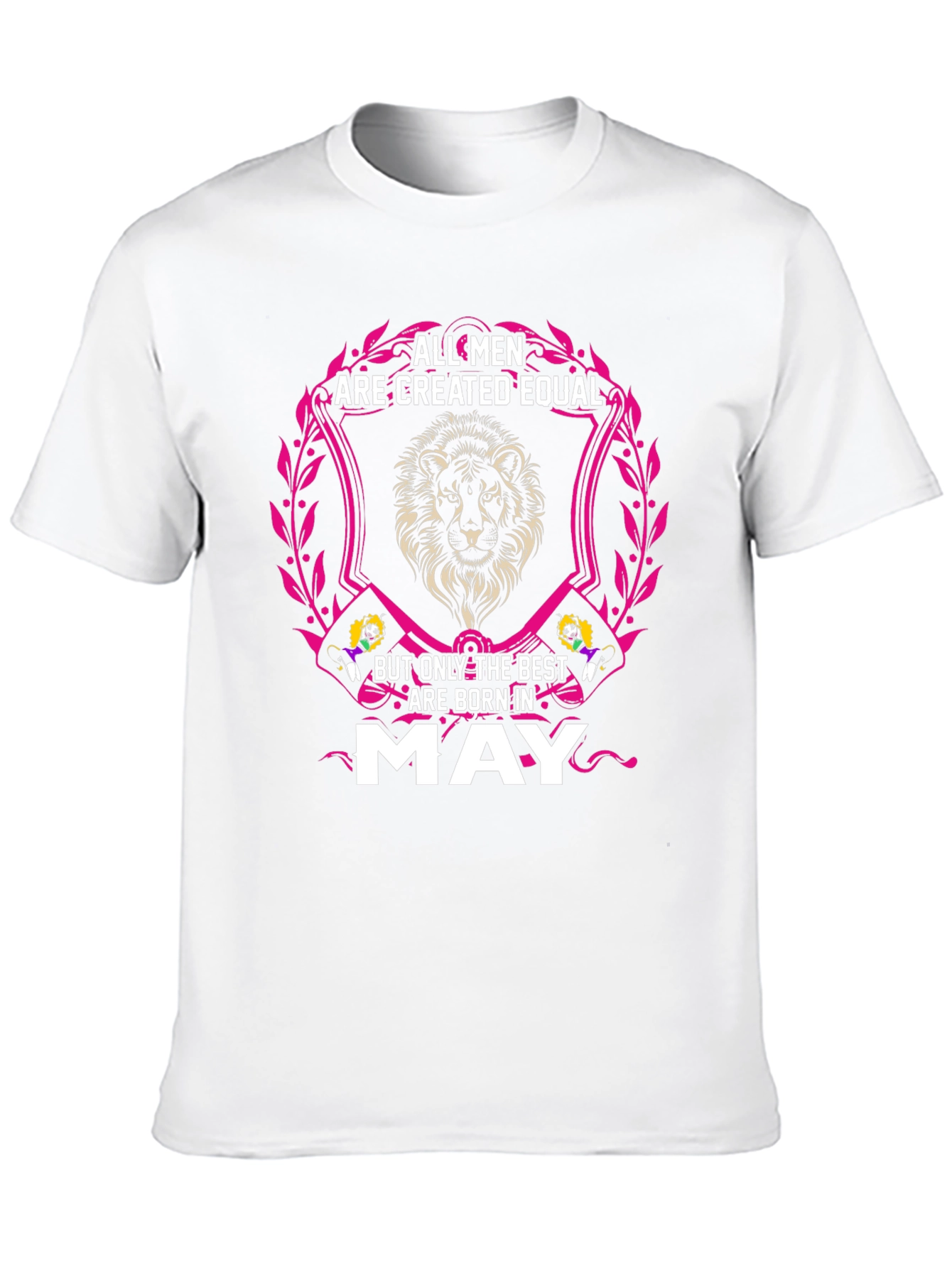 All Men Are Created Equal - May T-Shirt